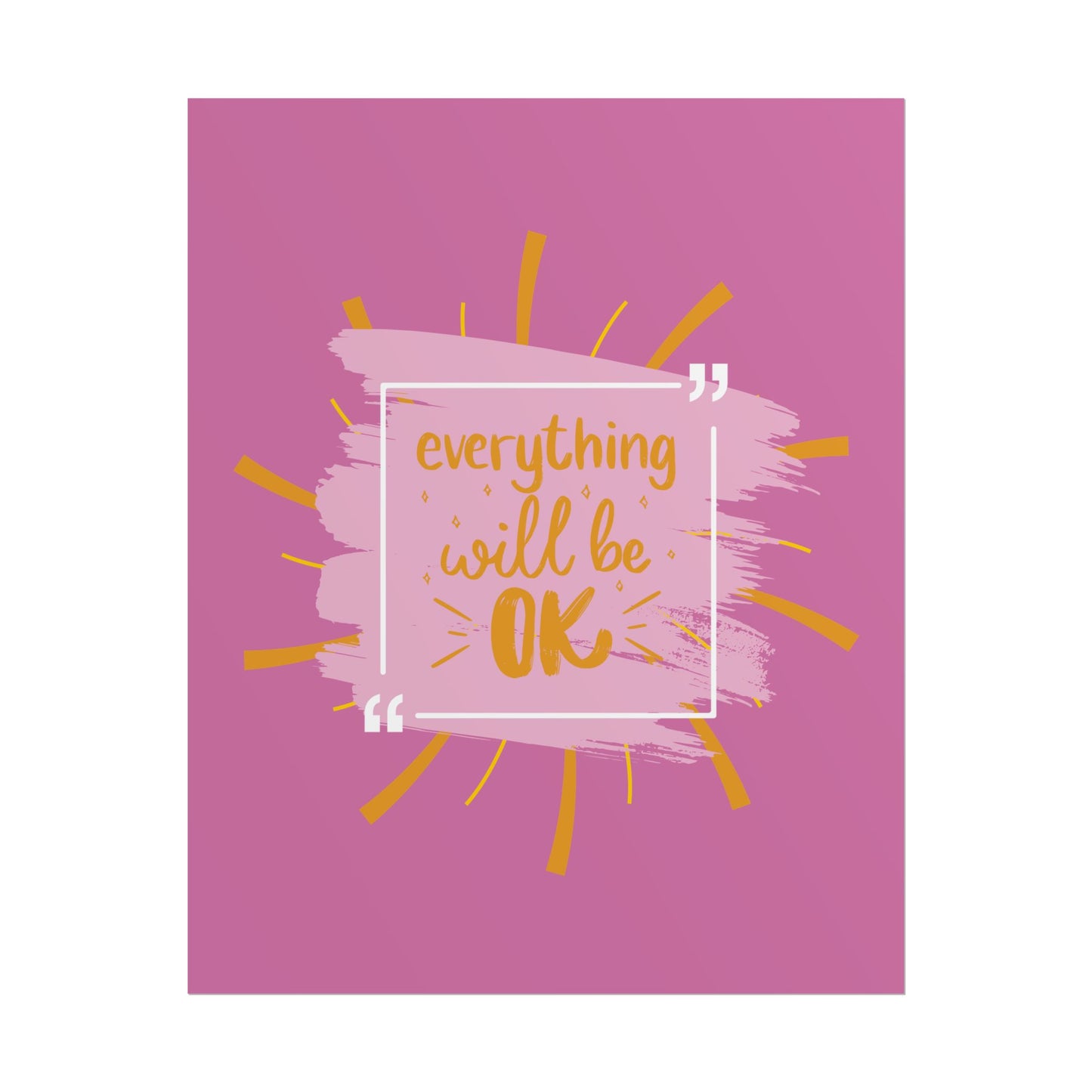 Everything Will Be Ok -Poster
