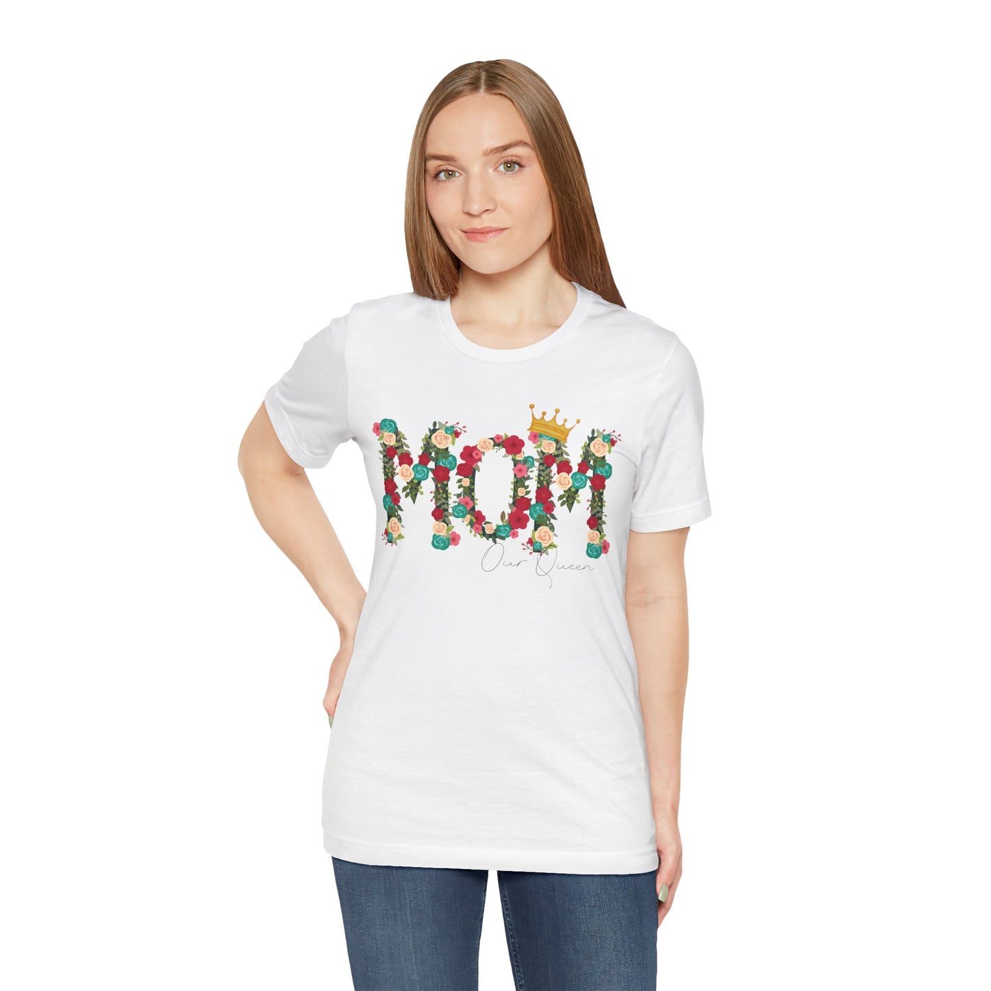 Floral Mom Queen T-Shirt - Mother's Day Gift