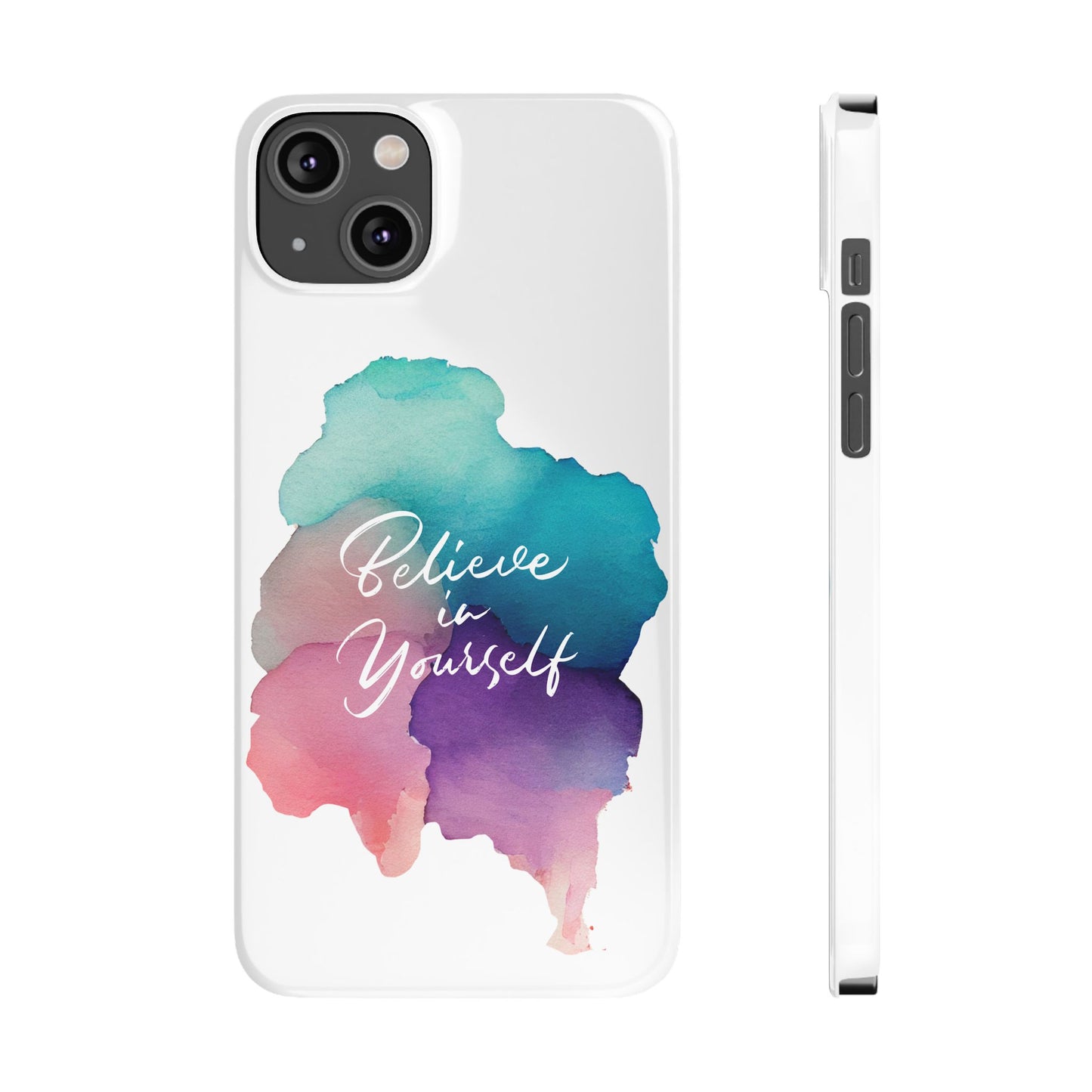 Inspirational Slim Phone Cases