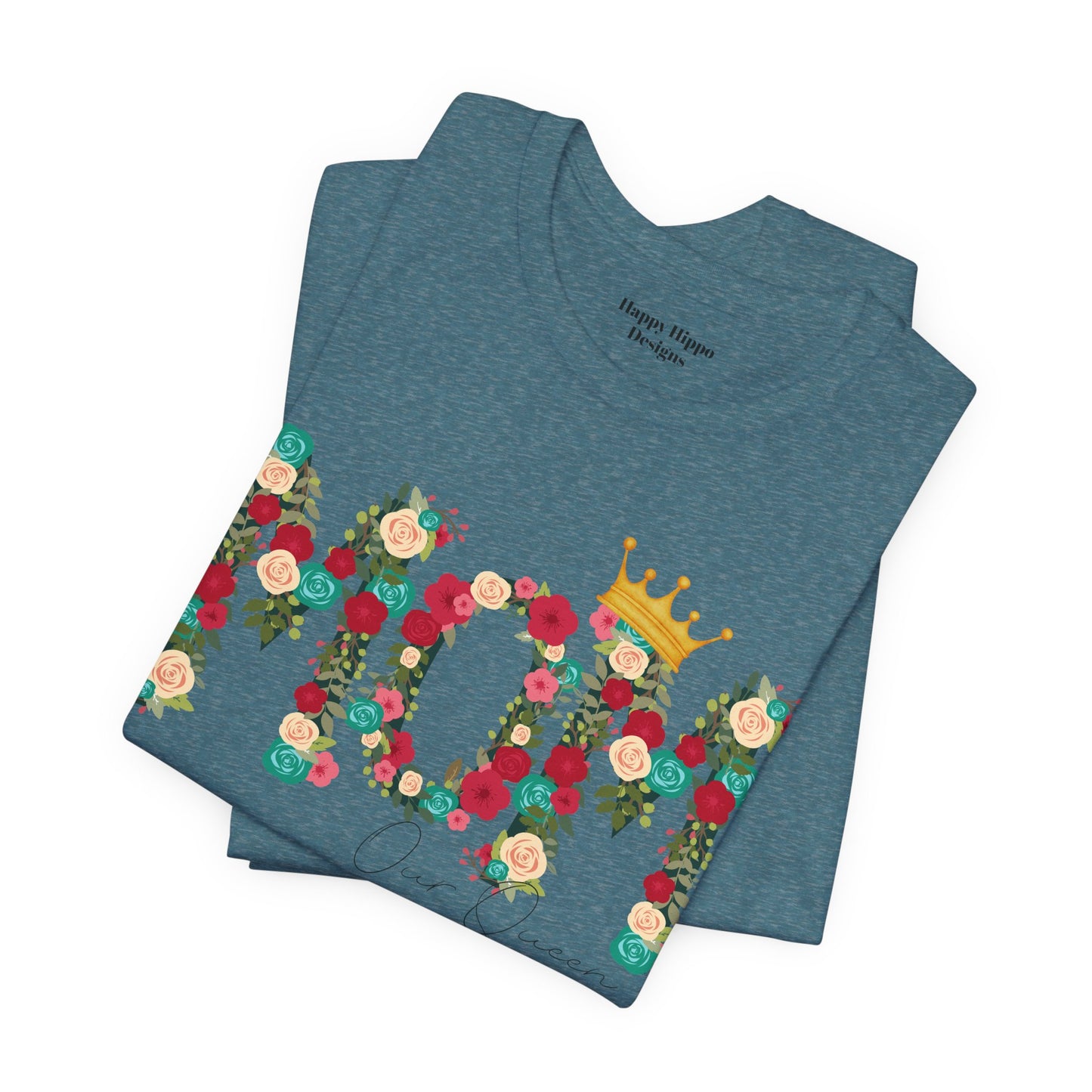 Floral Mom Queen T-Shirt - Mother's Day Gift