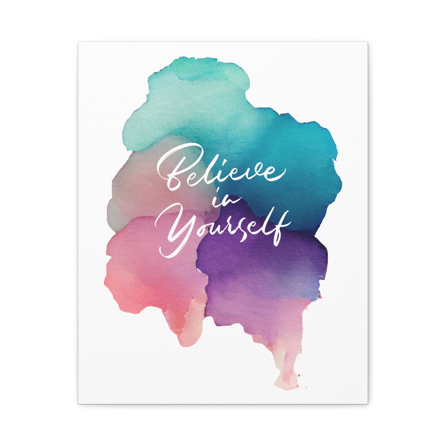 Inspirational Canvas Art - "Believe in Yourself" - Stretched Matte Wall Decor