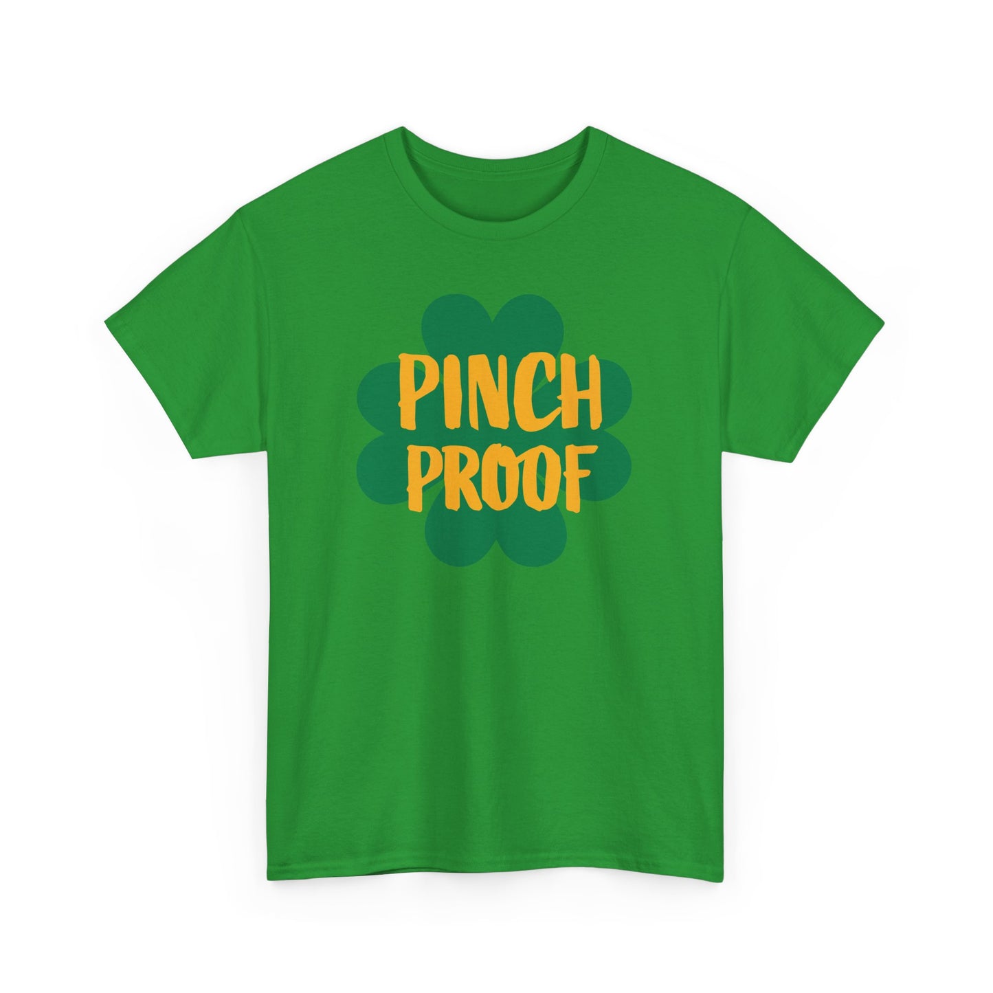 Green Pinch Proof Tee - St Patrick's Day Shirt