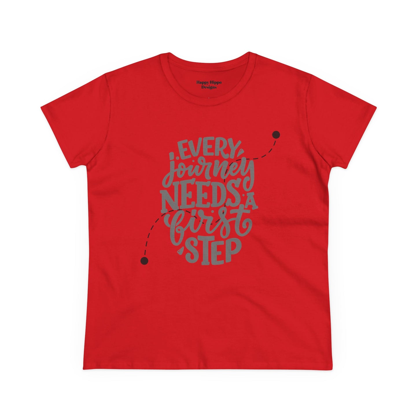 Inspirational Tee- 'Every Journey Needs a First Step'