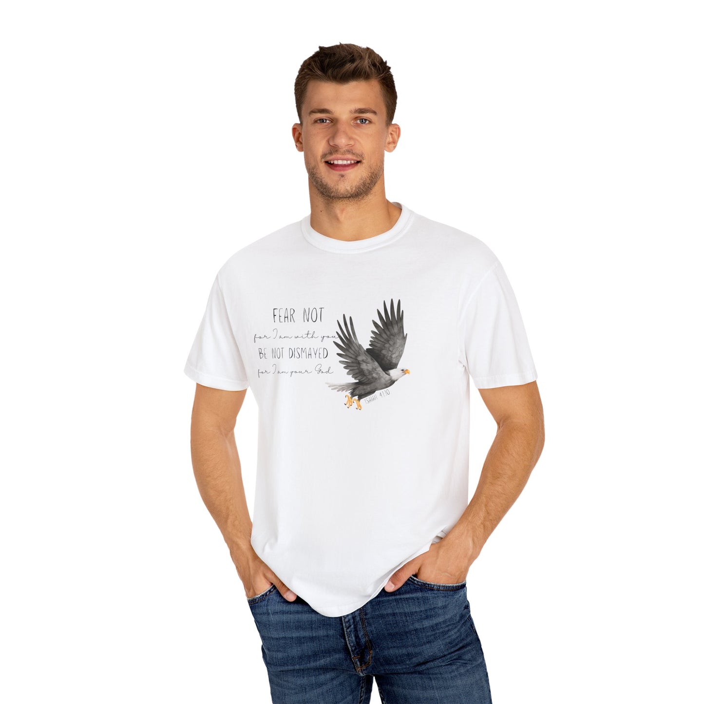 Faith-Based Encouragement T-Shirt- Fear Not