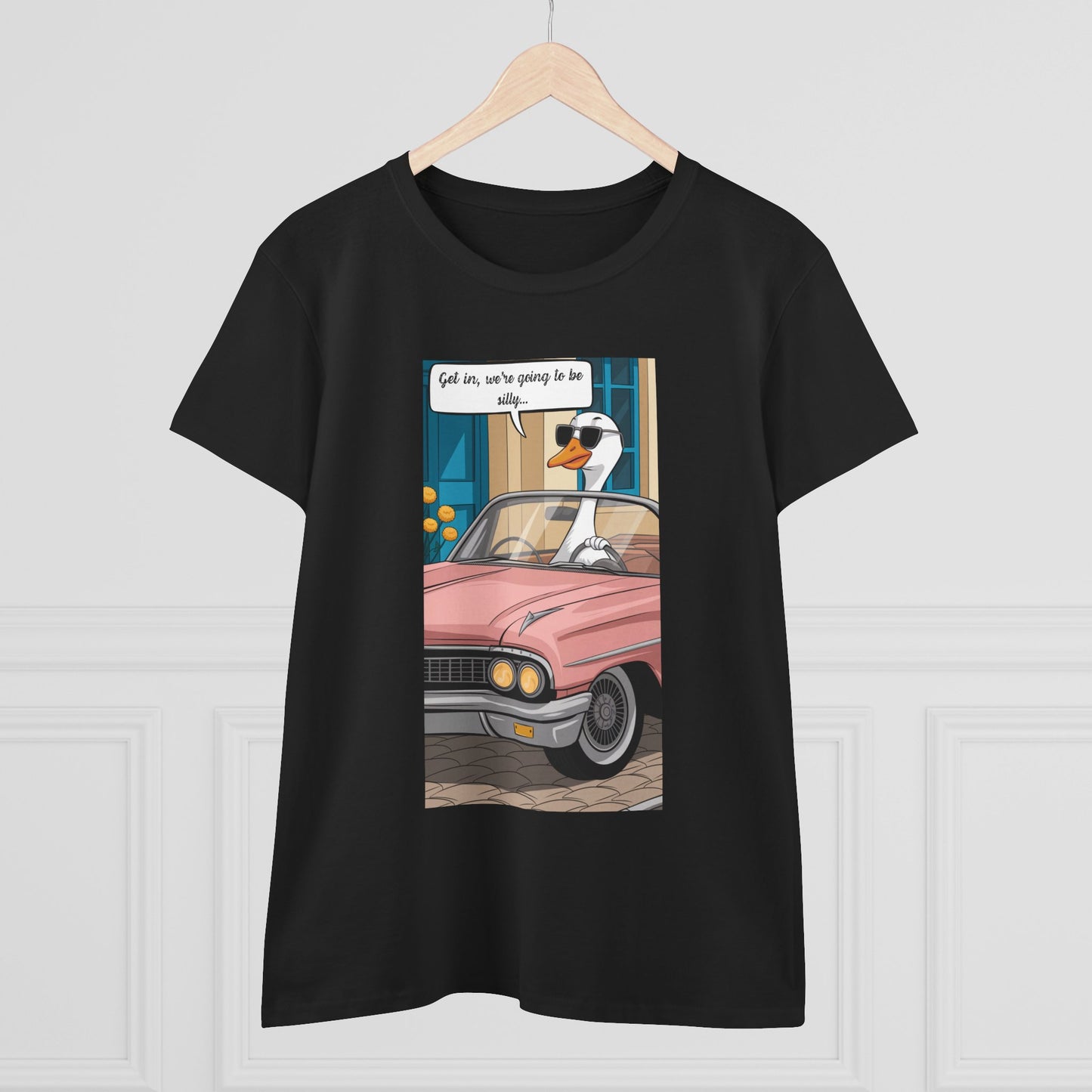 Funny Women's Cotton Tee - "Get in, we're going to be silly..."