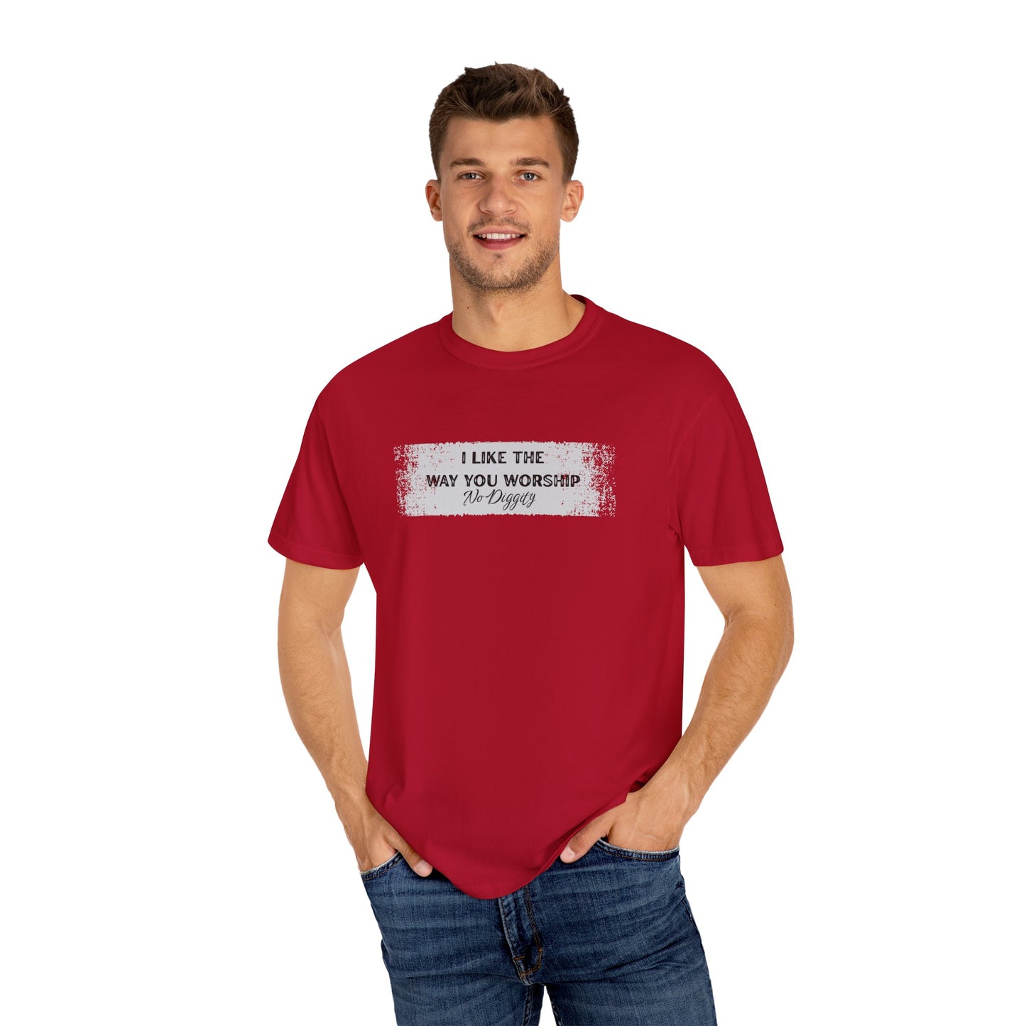 I Like the Way You Worship Unisex T-shirt, Casual Tee, Gift for Music Lovers, Trendy Apparel, Comfortable Fashion