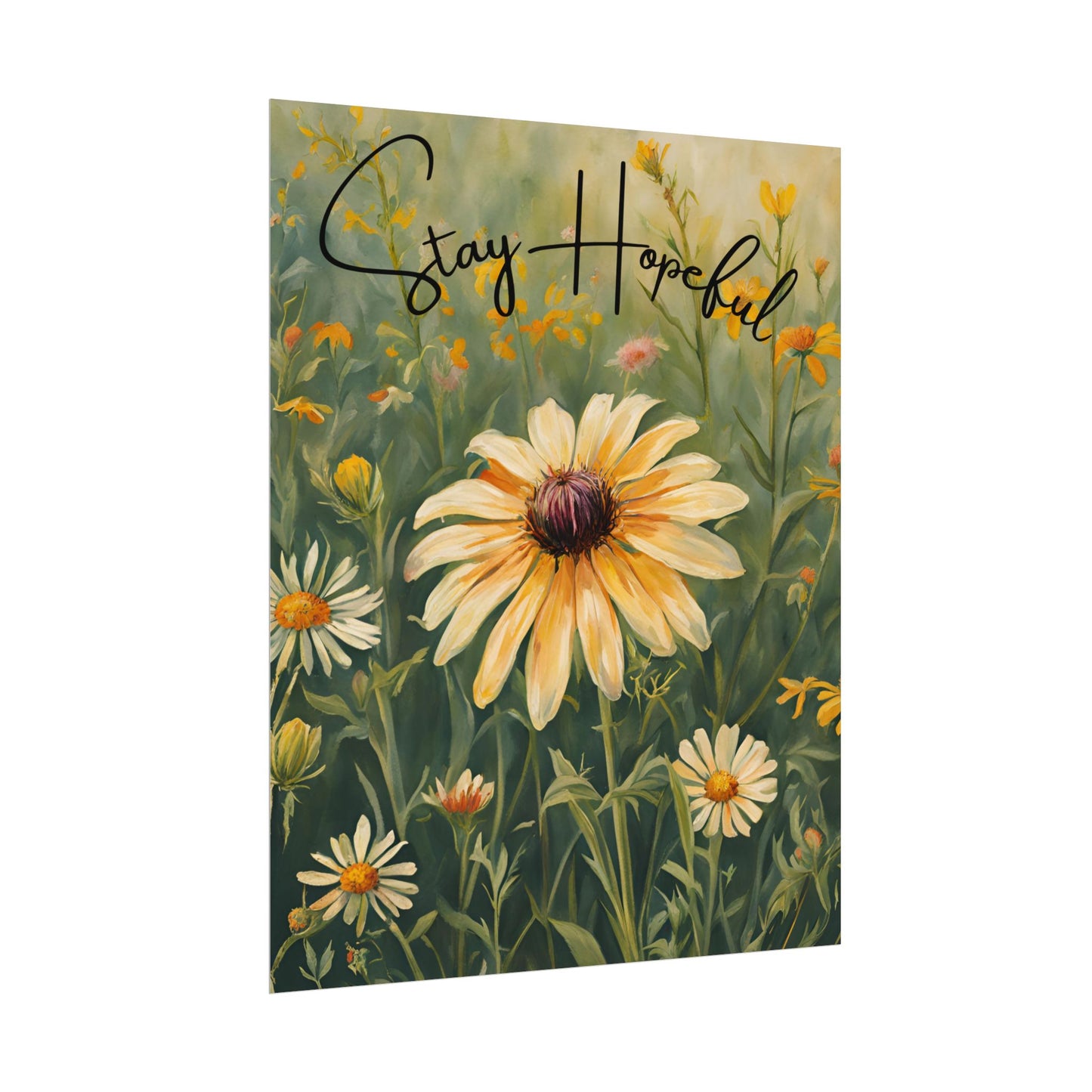 Stay Hopeful-Affirmations Poster