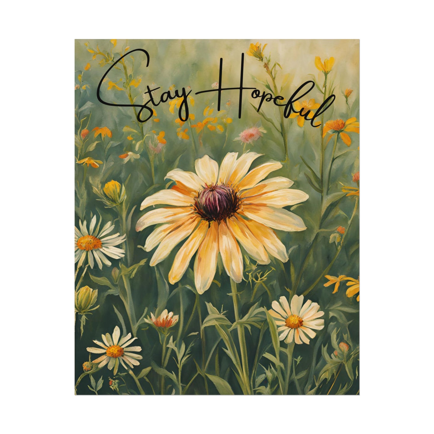 Stay Hopeful-Affirmations Poster
