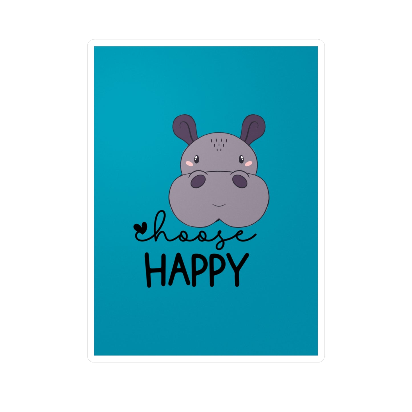 Decal Sticker Set Choose Happy Reminder - Kiss-Cut Vinyl Decals