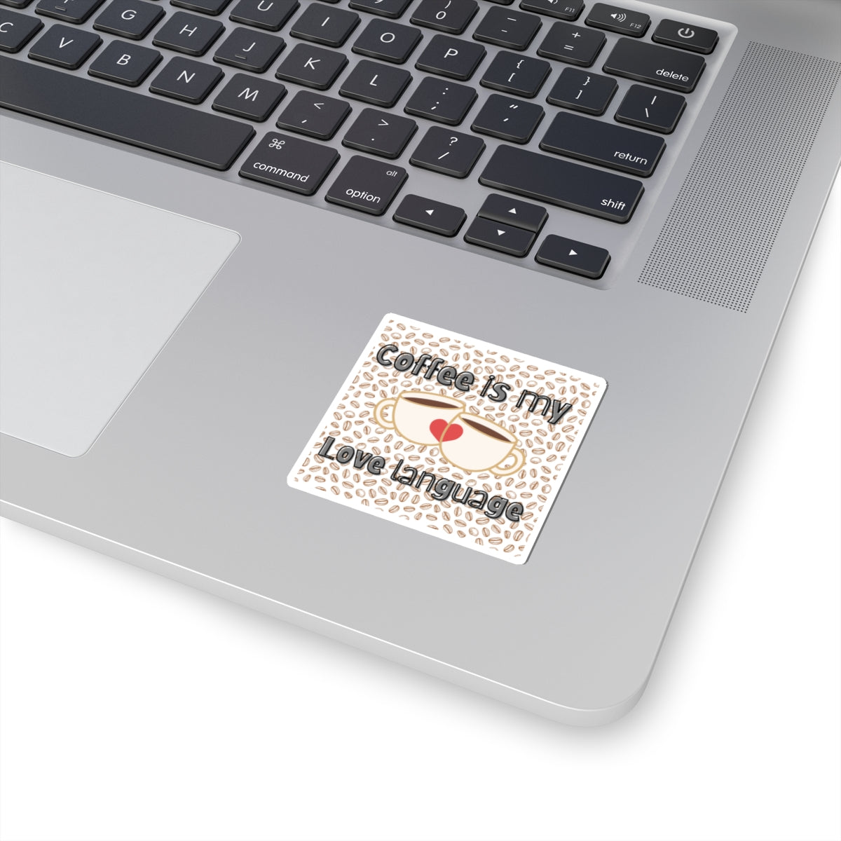 Sticker- Coffee is my Love Language