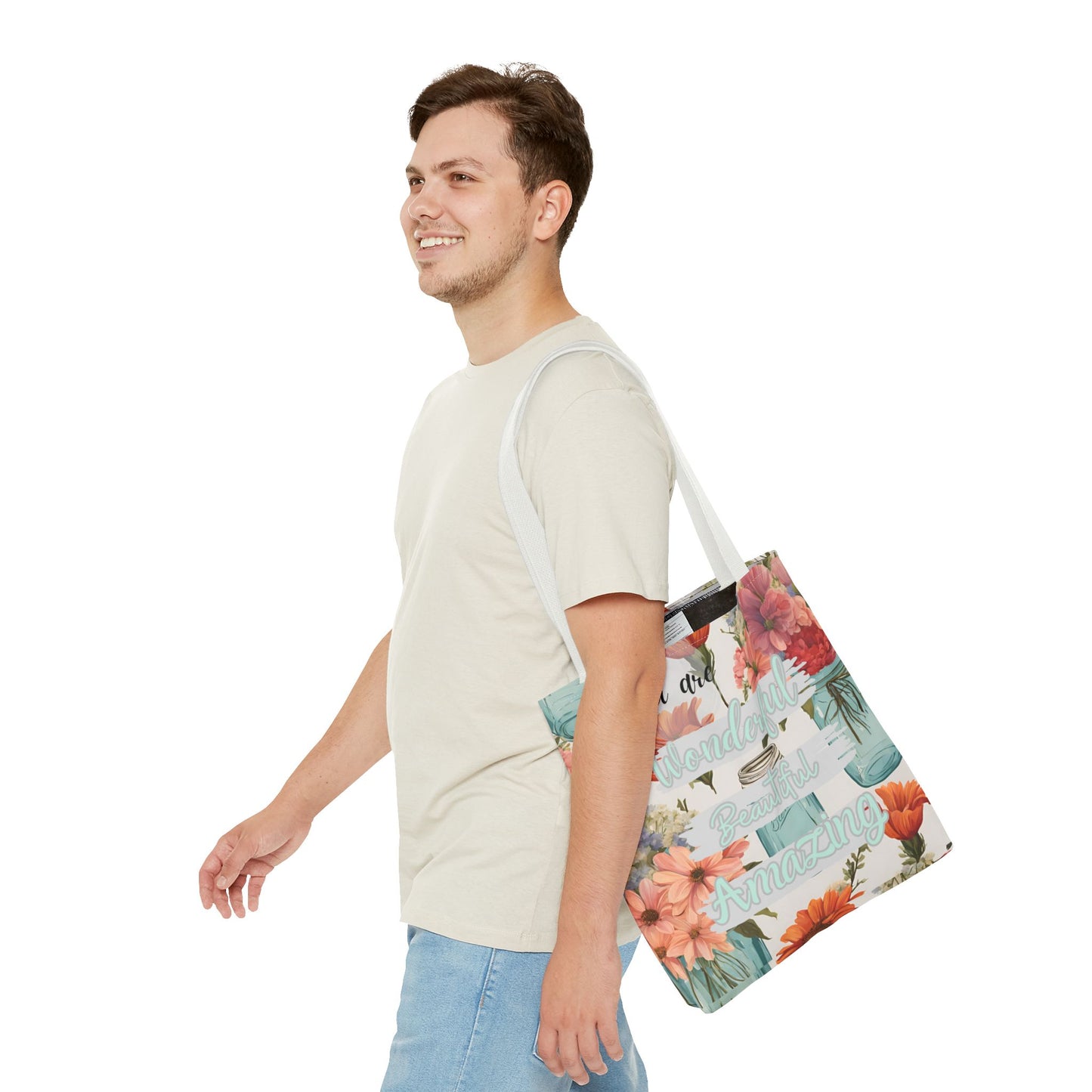 Floral Inspirational Tote Bag - You Are Wonderful, Beautiful, Amazing