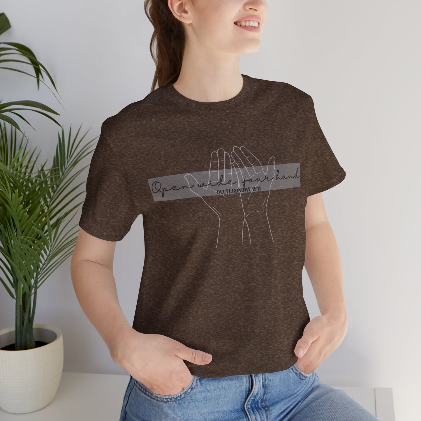 Open Wide your Hand - Christian Apparel