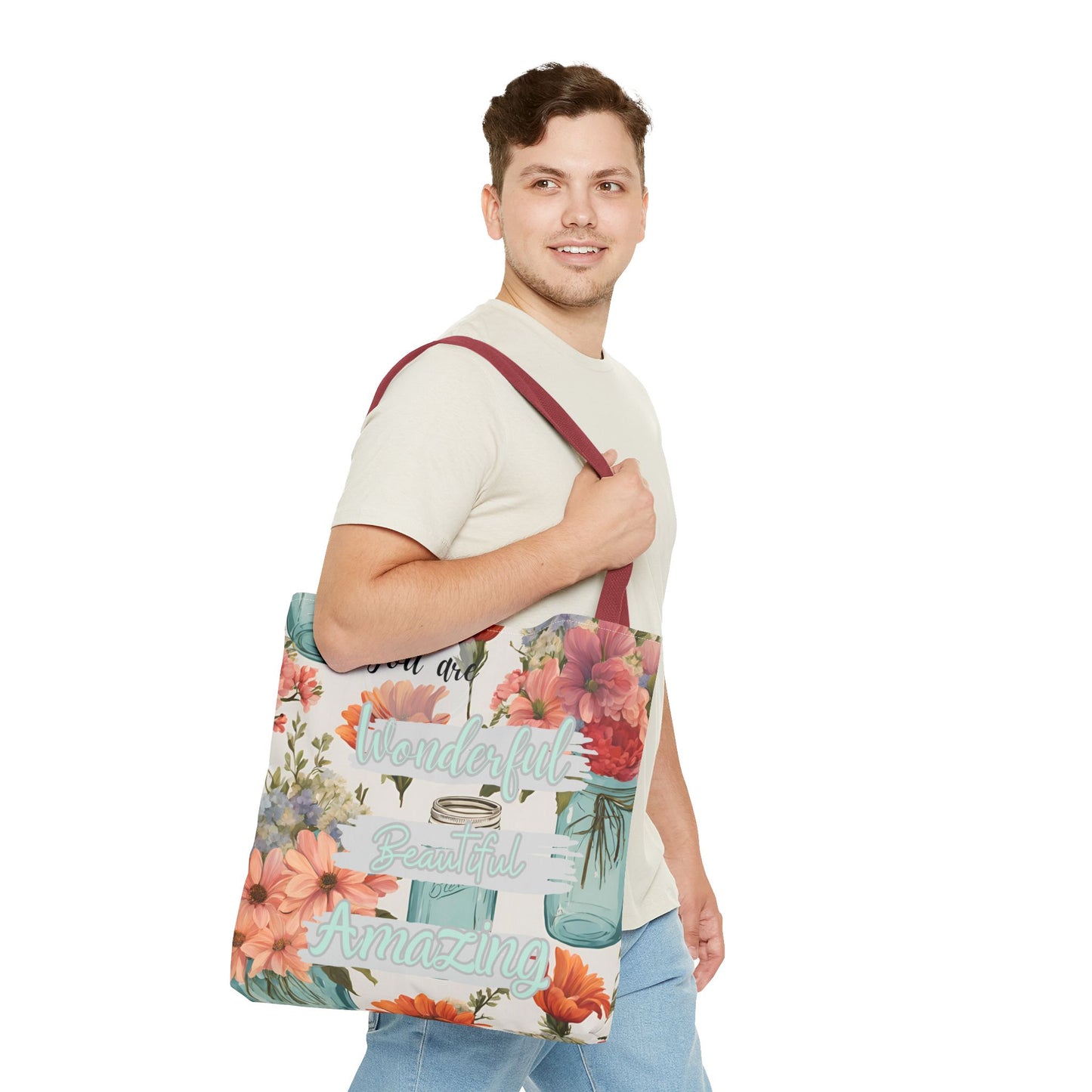 Floral Inspirational Tote Bag - You Are Wonderful, Beautiful, Amazing
