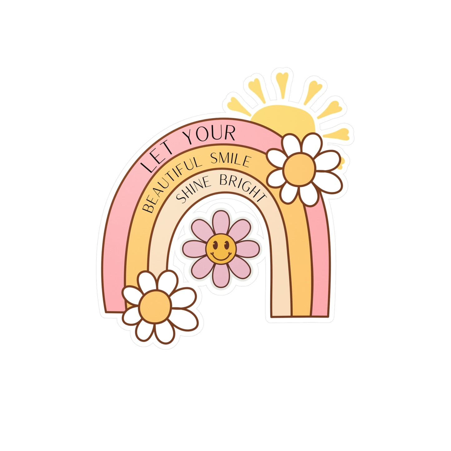 Vinyl Decals - Inspirational Rainbow 'Let Your Beautiful Smile Shine Bright'