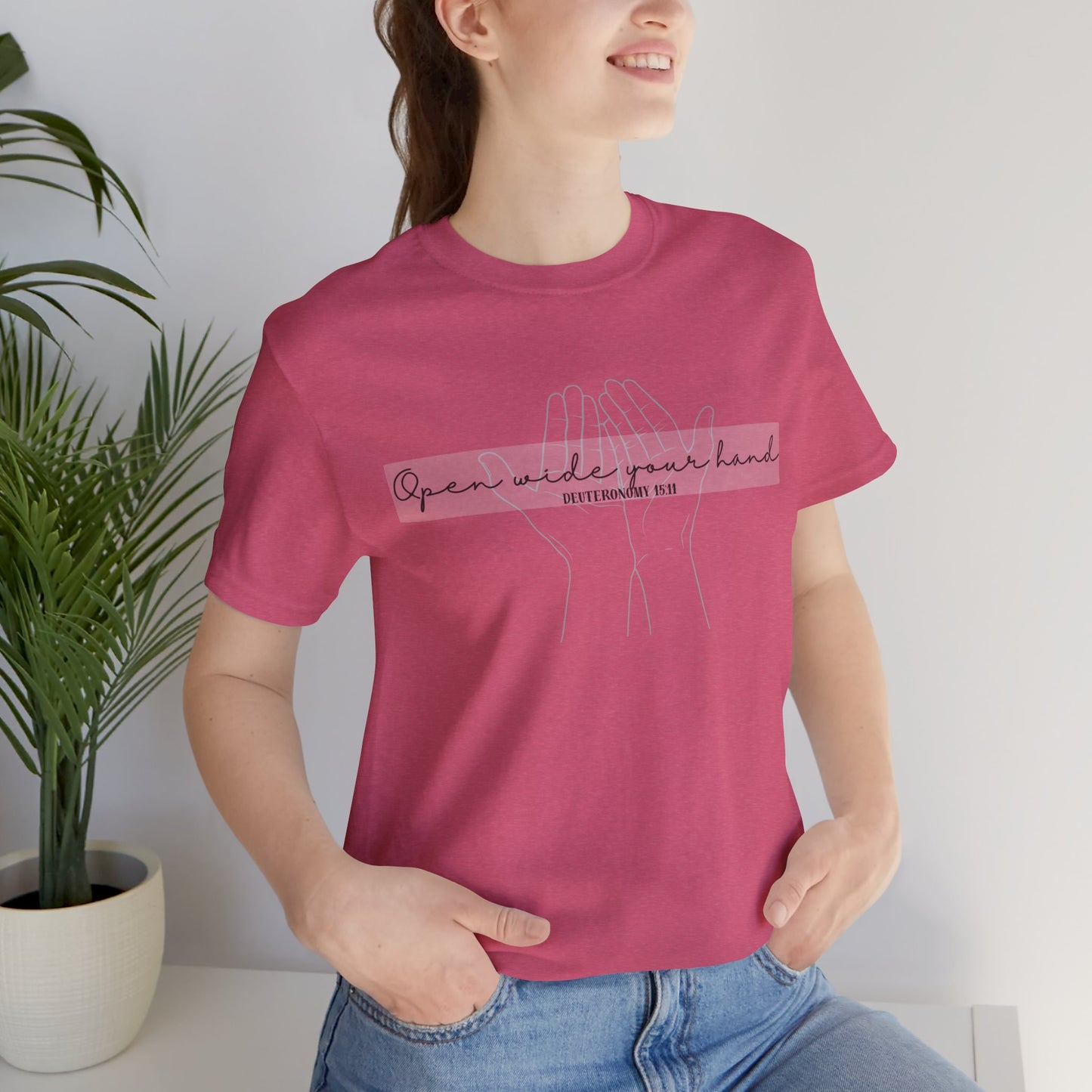 Open Wide your Hand - Christian Apparel