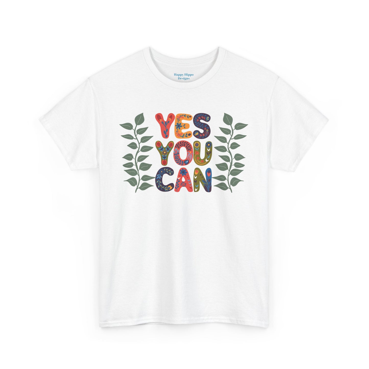 Motivational Unisex Heavy Cotton Tee - 'YES YOU CAN' Floral Design