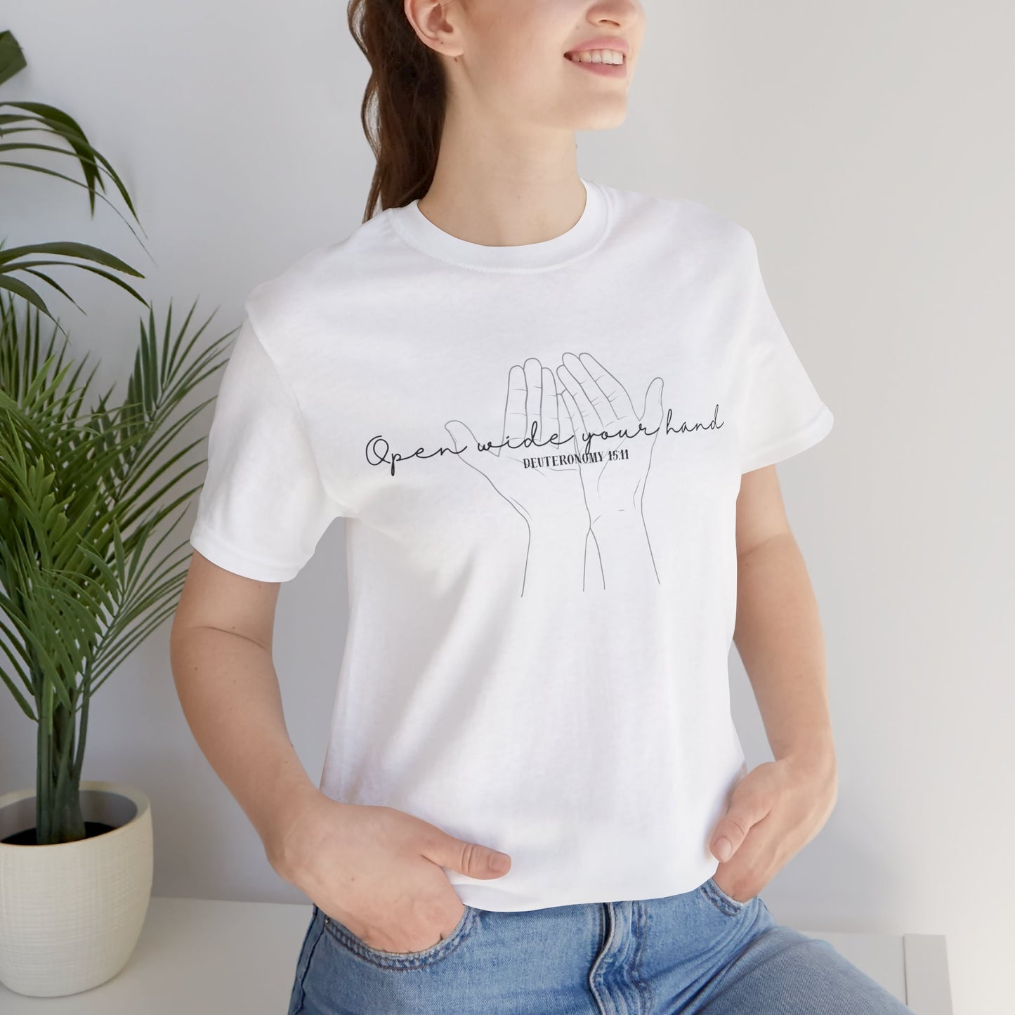 Open Wide your Hand - Christian Apparel