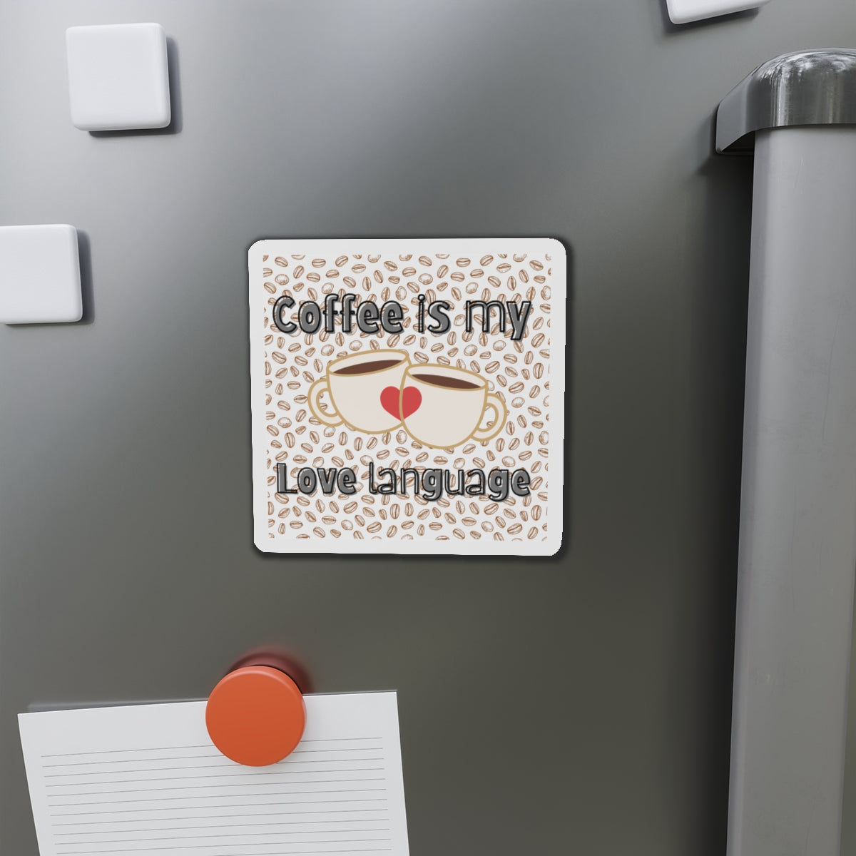 Coffee is My Love Language Die-Cut Magnet - Perfect Gift for Coffee Lovers