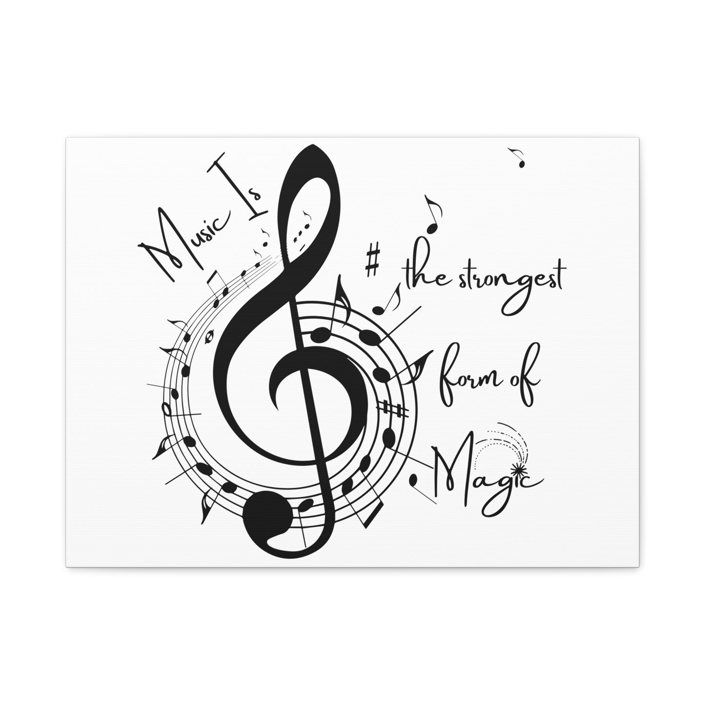 Musical Quote Canvas Art - "Music Is the Strongest Form of Magic"