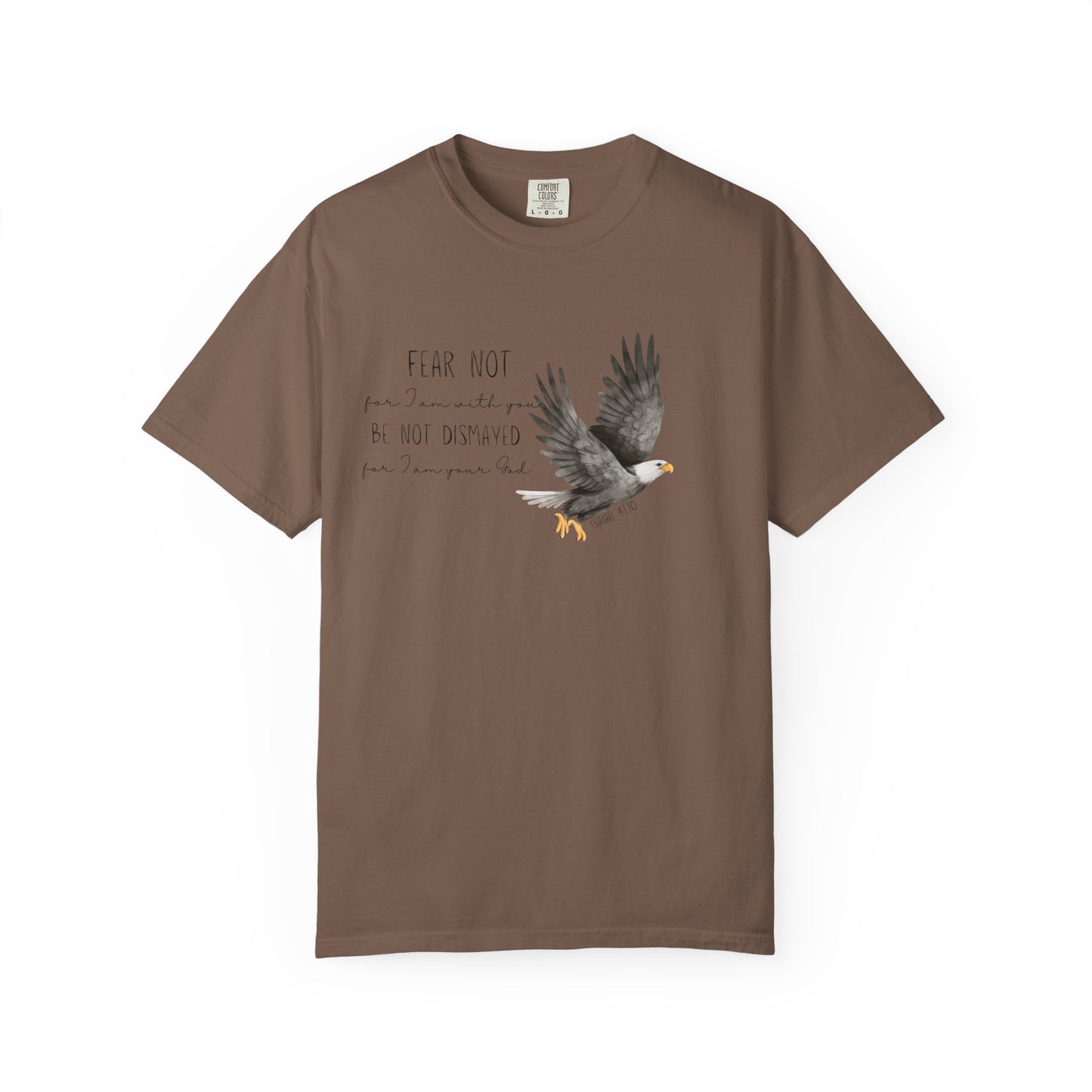 Faith-Based Encouragement T-Shirt- Fear Not