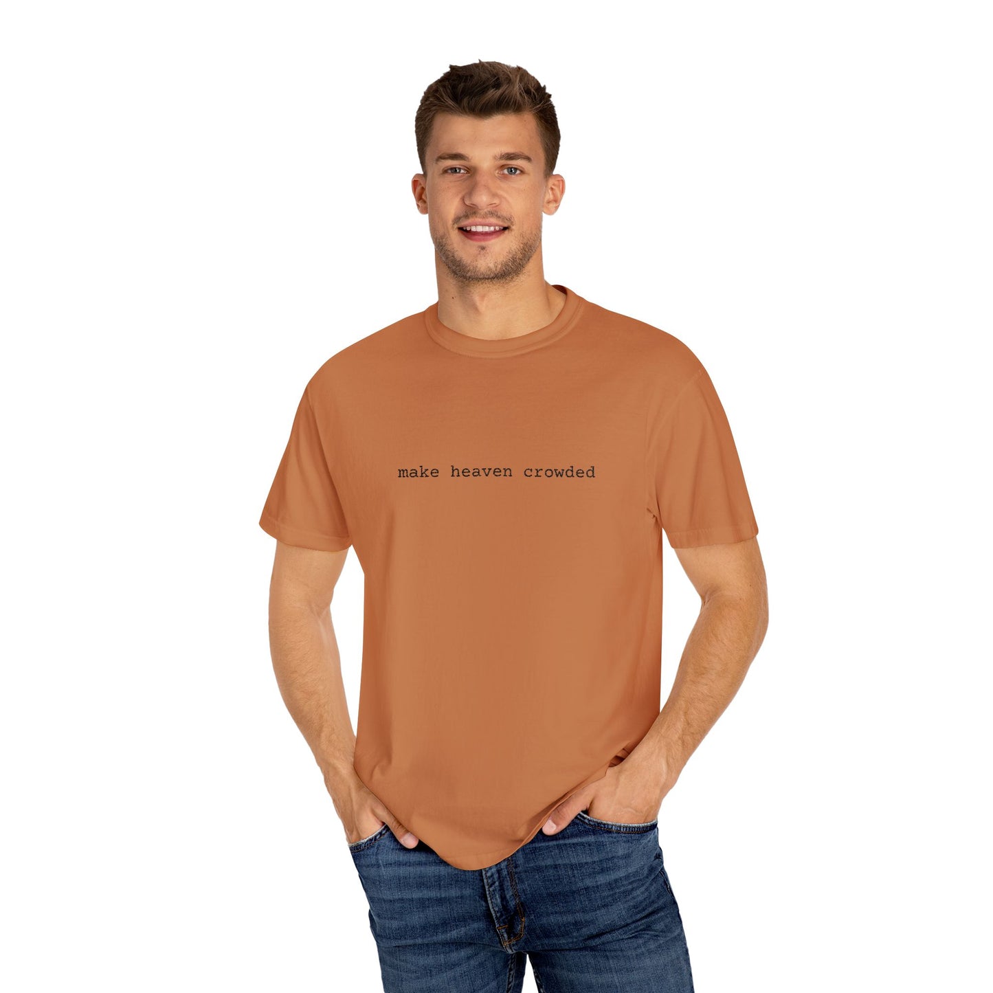 Embroidered T-Shirt 'Make Heaven Crowded'