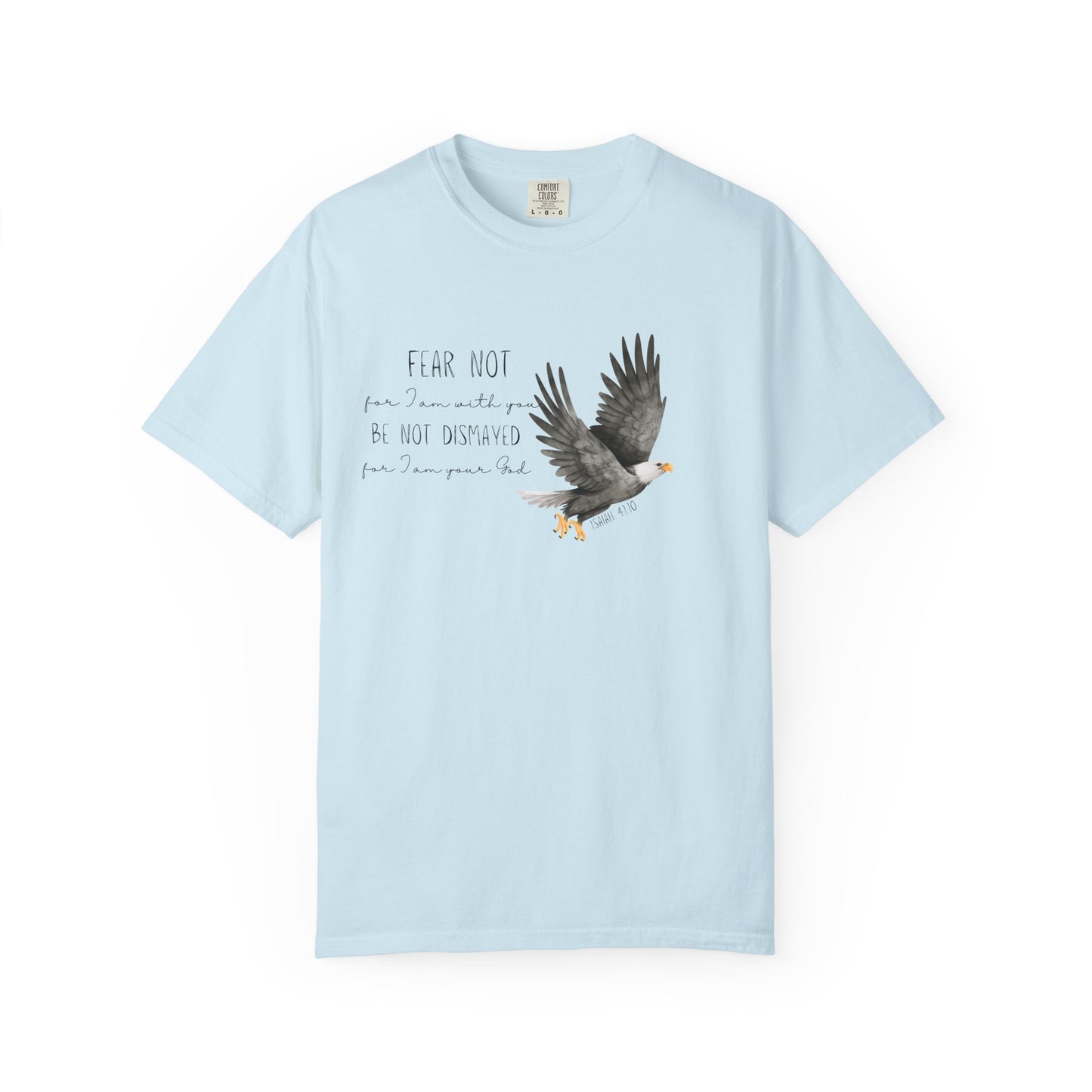 Faith-Based Encouragement T-Shirt- Fear Not