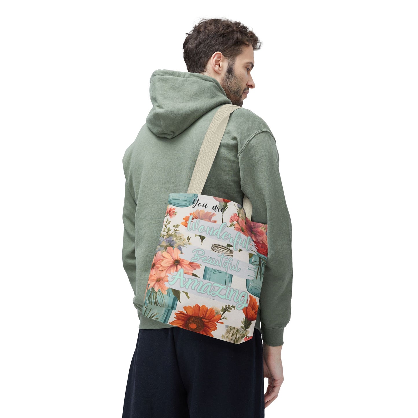 Floral Inspirational Tote Bag - You Are Wonderful, Beautiful, Amazing