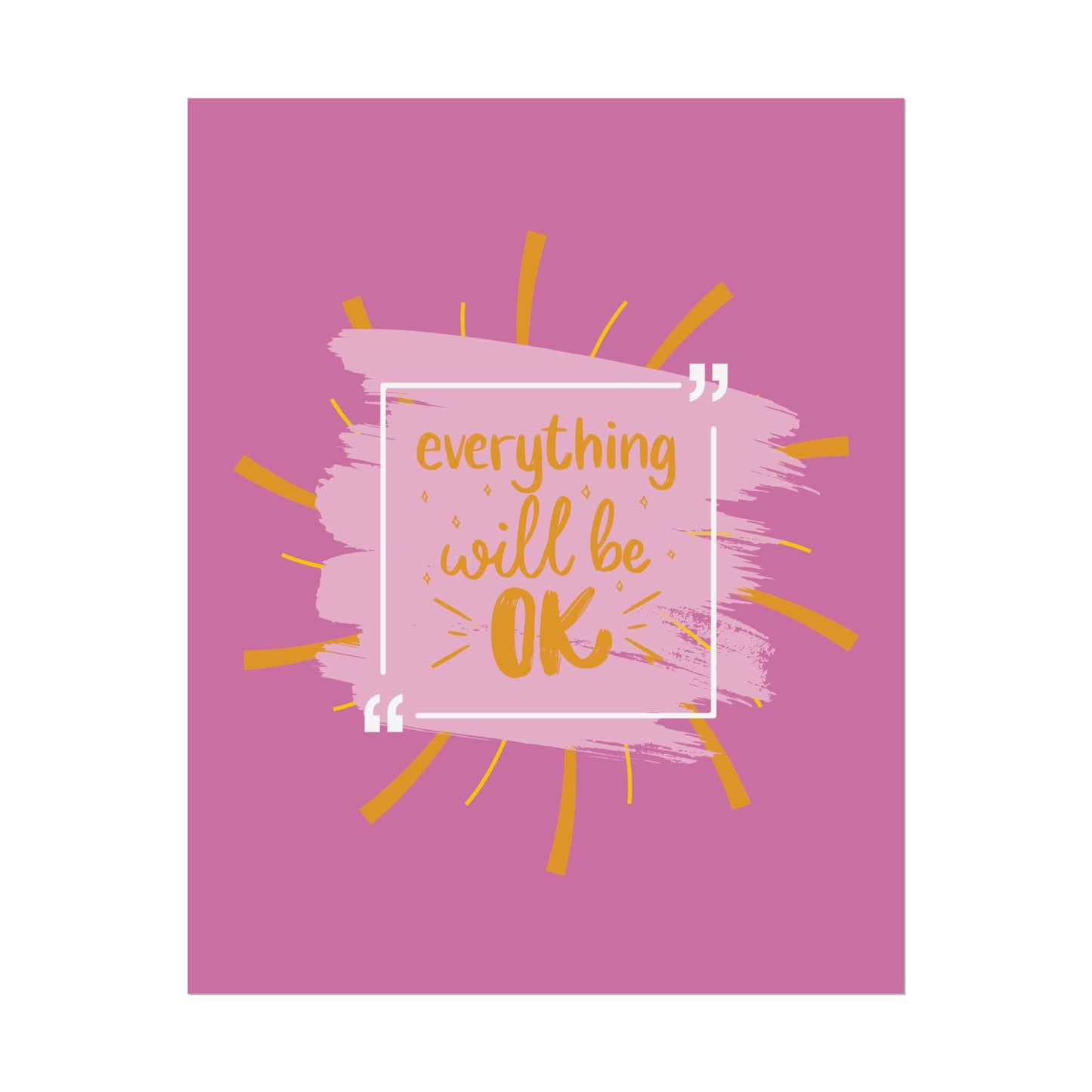 Everything Will Be Ok -Poster