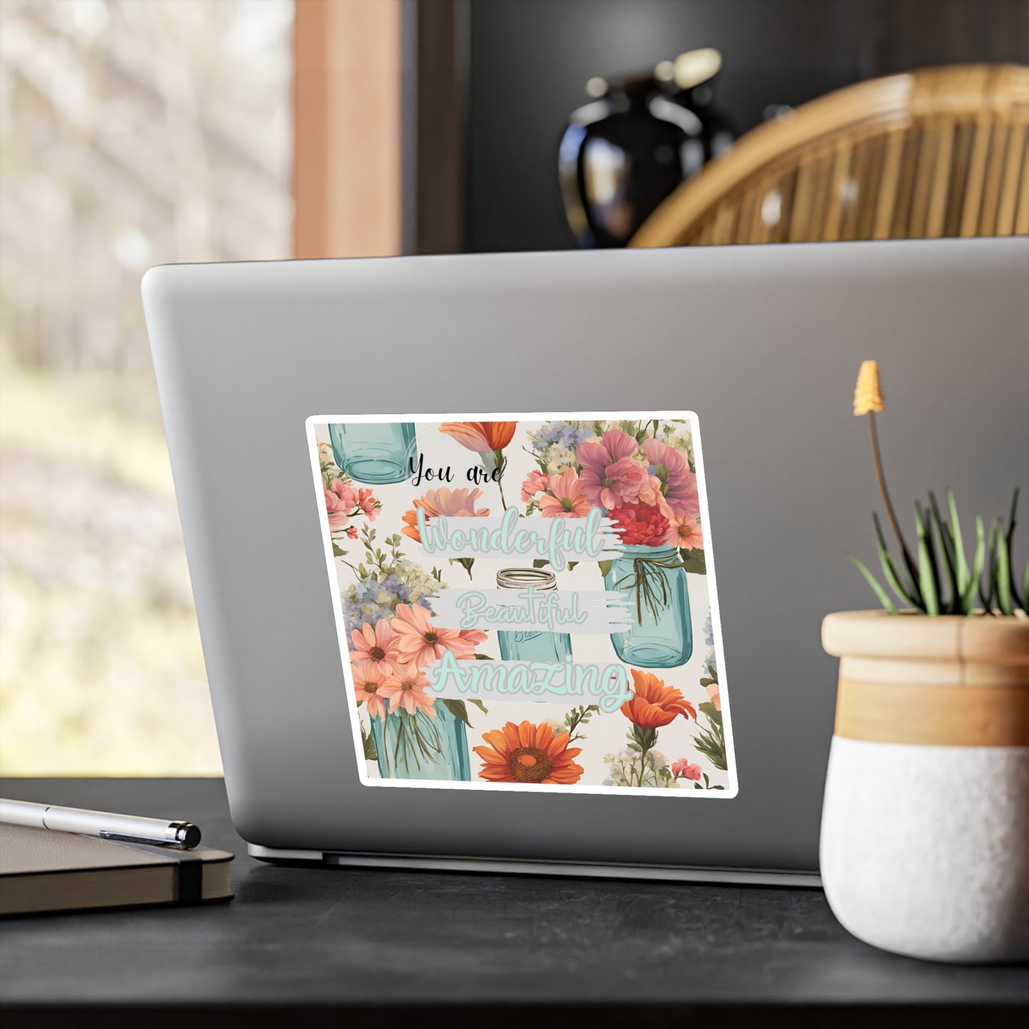 Inspirational Floral Kiss-Cut Vinyl Decals - You Are Wonderful Beautiful Amazing