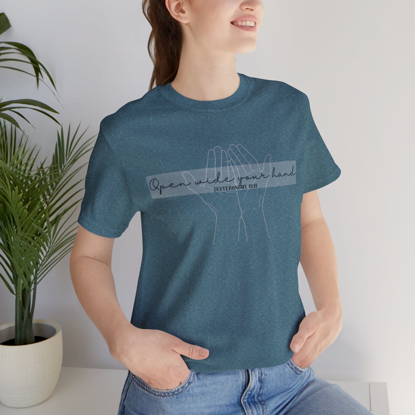 Open Wide your Hand - Christian Apparel