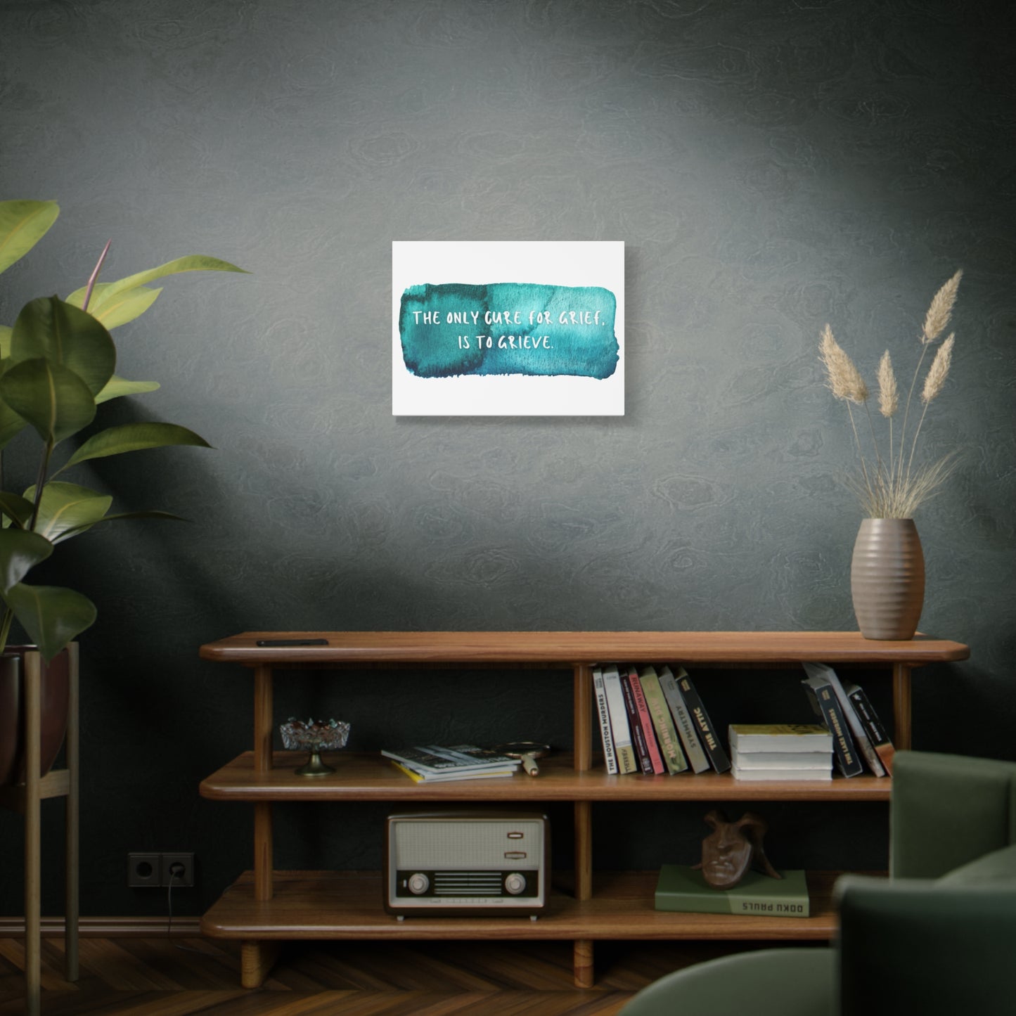 Inspirational Wall Art Canvas - "The Only Cure for Grief is to Grieve" - Home Decor