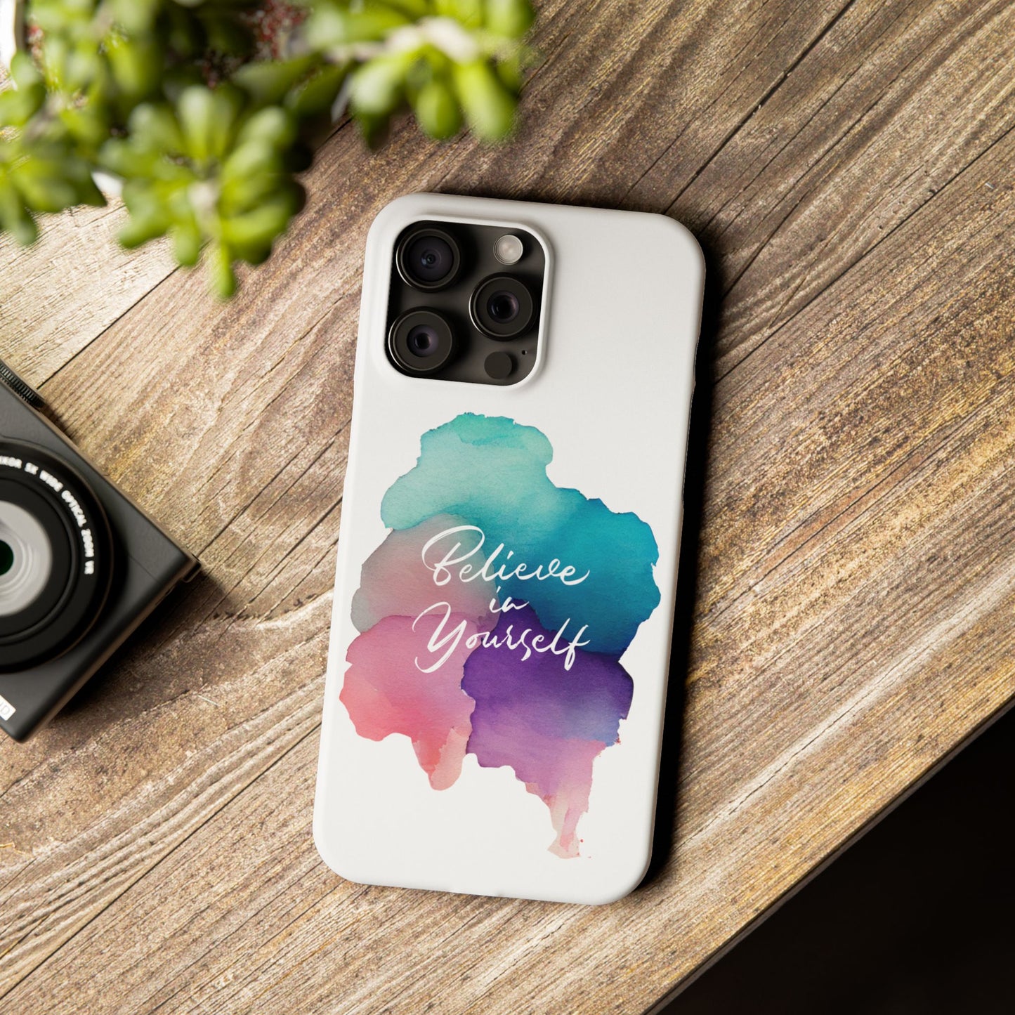 Inspirational Slim Phone Cases