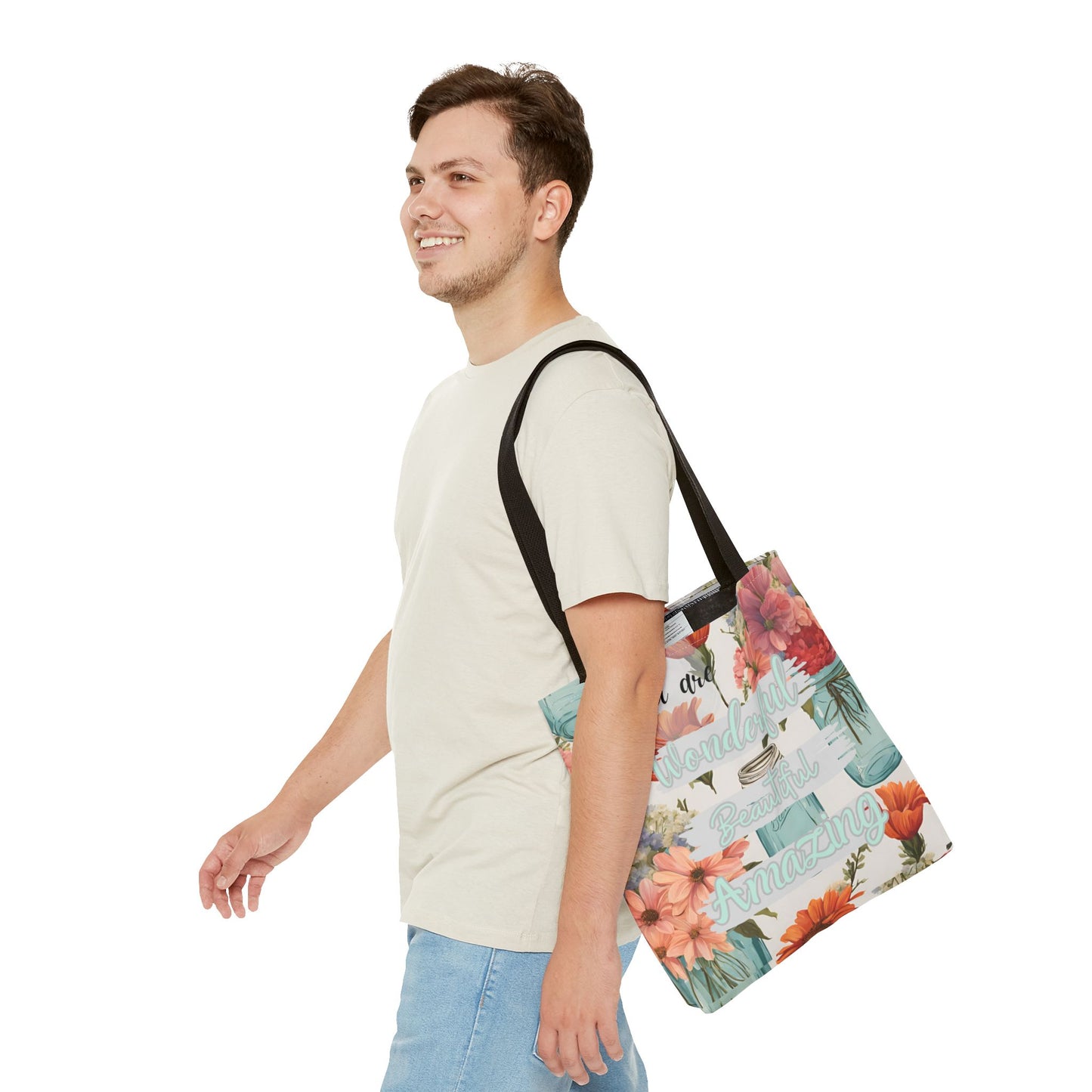 Floral Inspirational Tote Bag - You Are Wonderful, Beautiful, Amazing