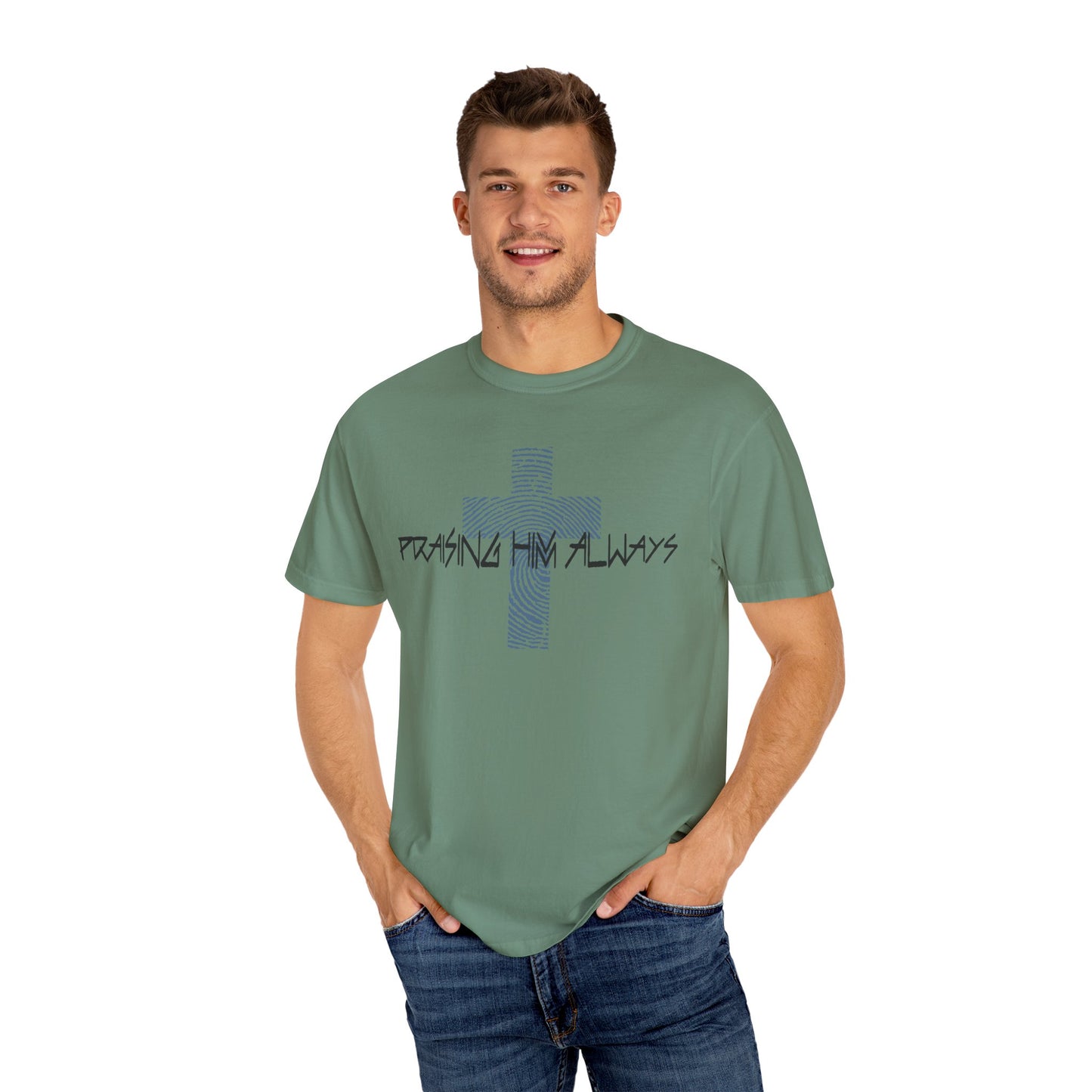 Faith-Based Unisex T-shirt - Praising Him Always Design