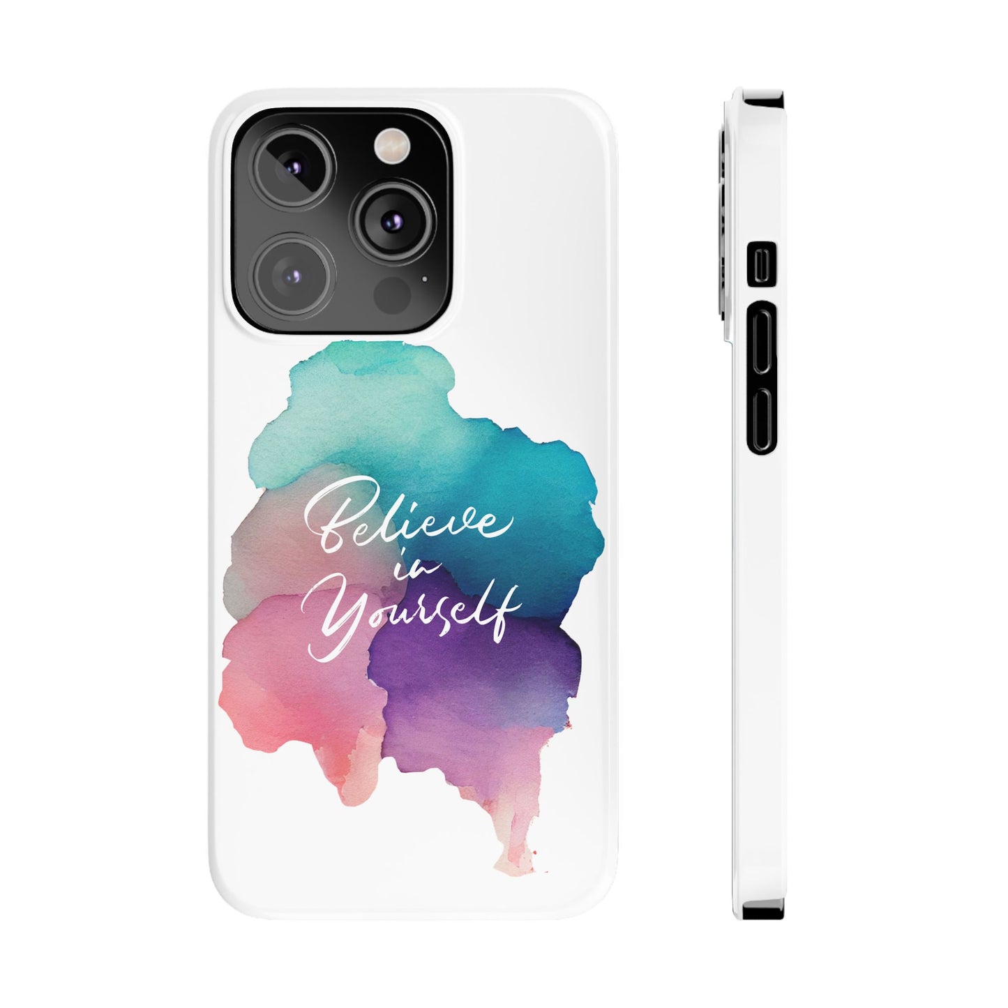 Inspirational Slim Phone Cases