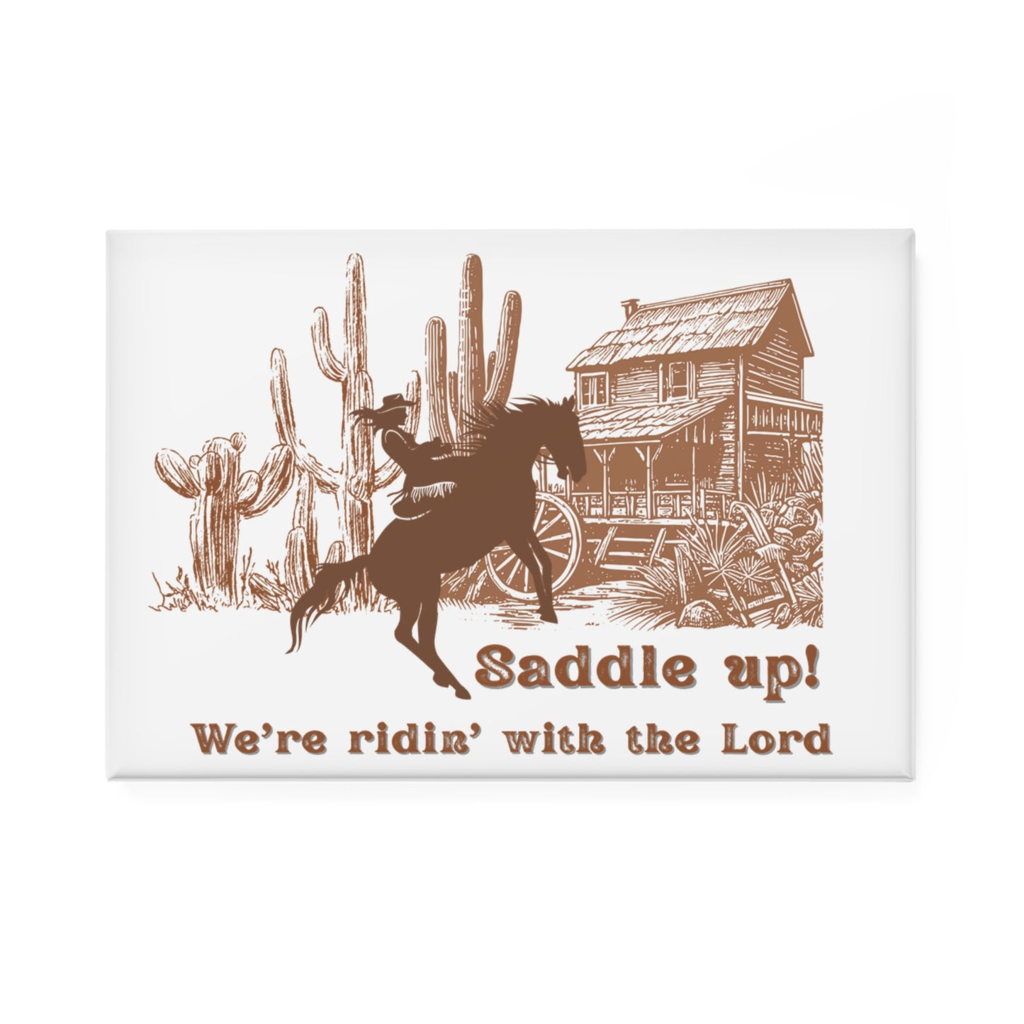 Fridge Magnet, Saddle up!