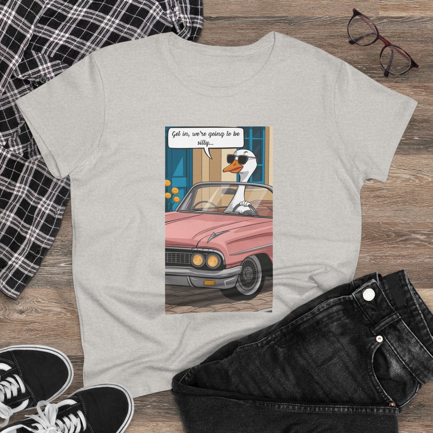 Funny Women's Cotton Tee - "Get in, we're going to be silly..."