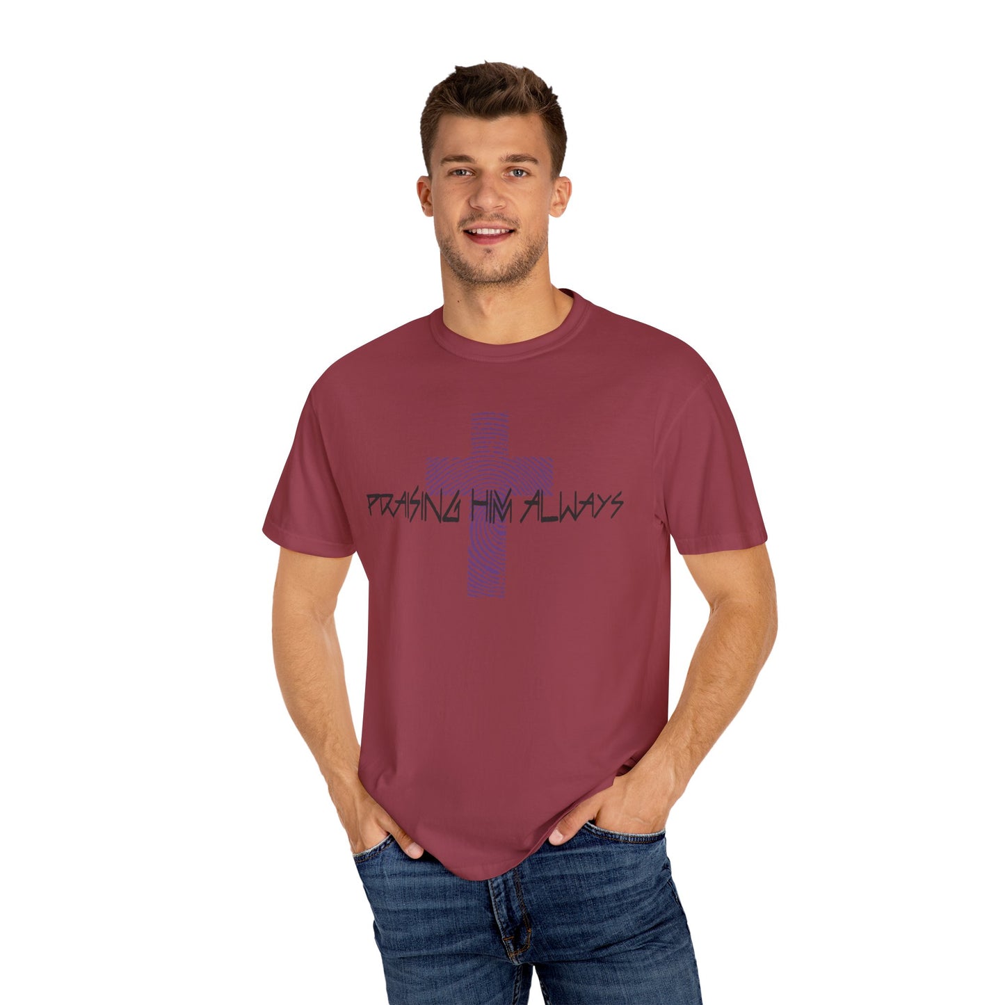 Faith-Based Unisex T-shirt - Praising Him Always Design
