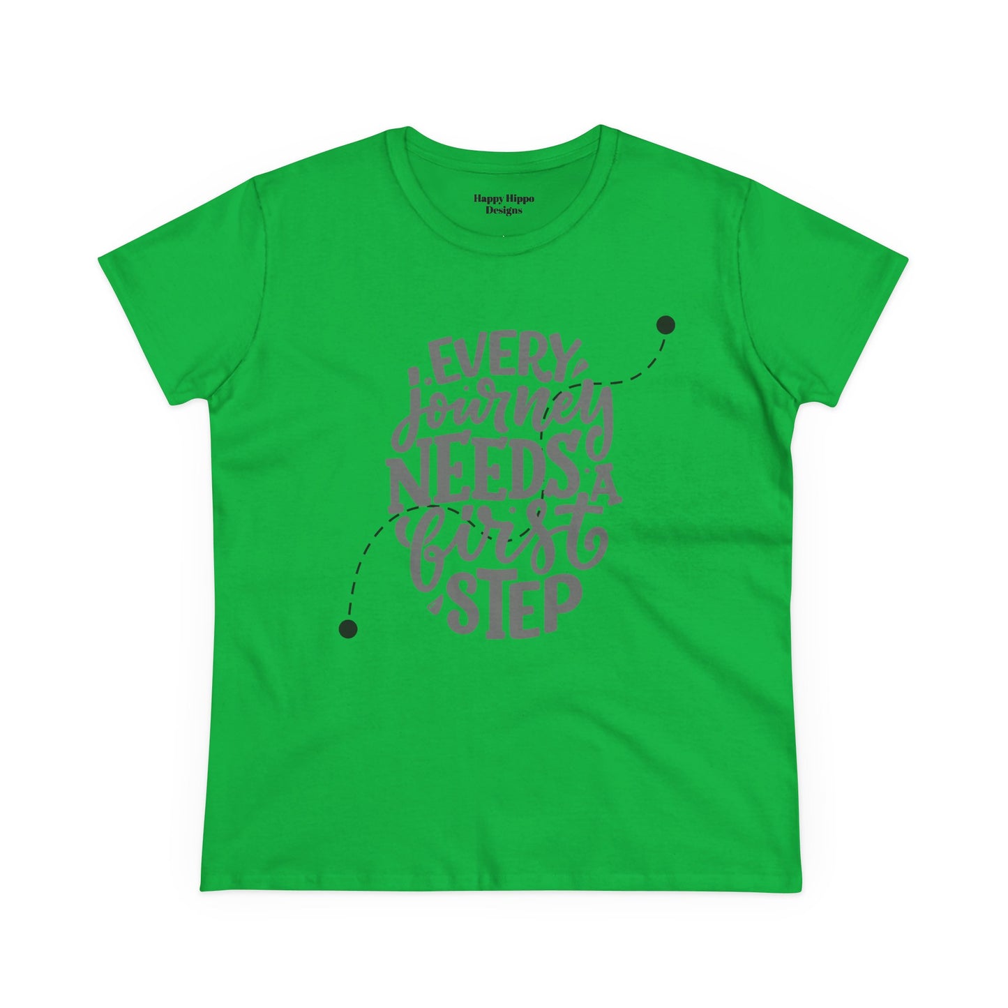 Inspirational Tee- 'Every Journey Needs a First Step'
