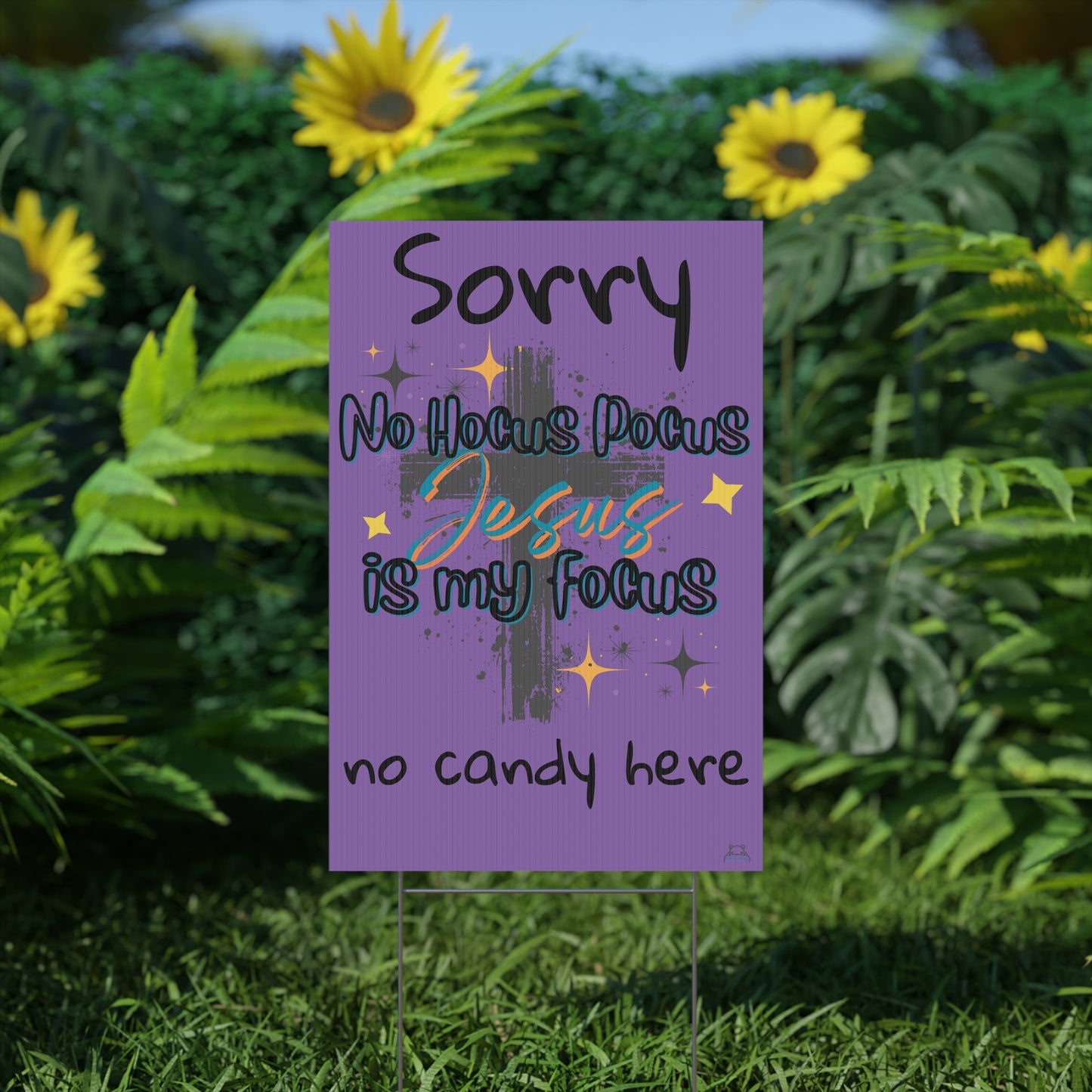 Christian Halloween Yard Sign- no candy here
