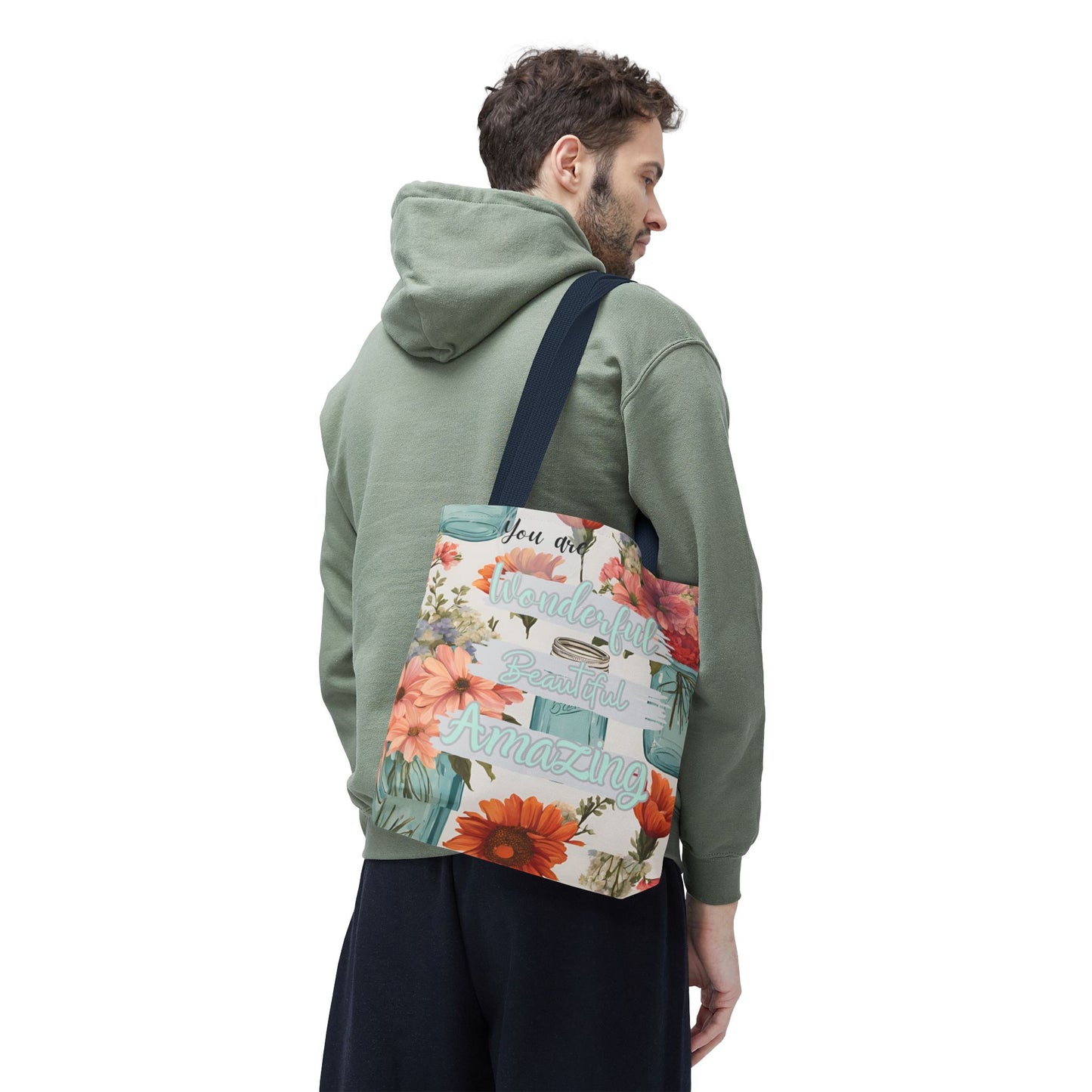 Floral Inspirational Tote Bag - You Are Wonderful, Beautiful, Amazing