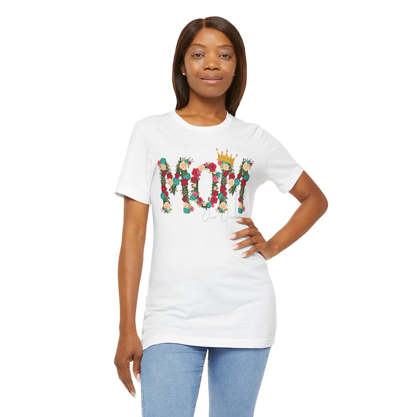 Floral Mom Queen T-Shirt - Mother's Day Gift