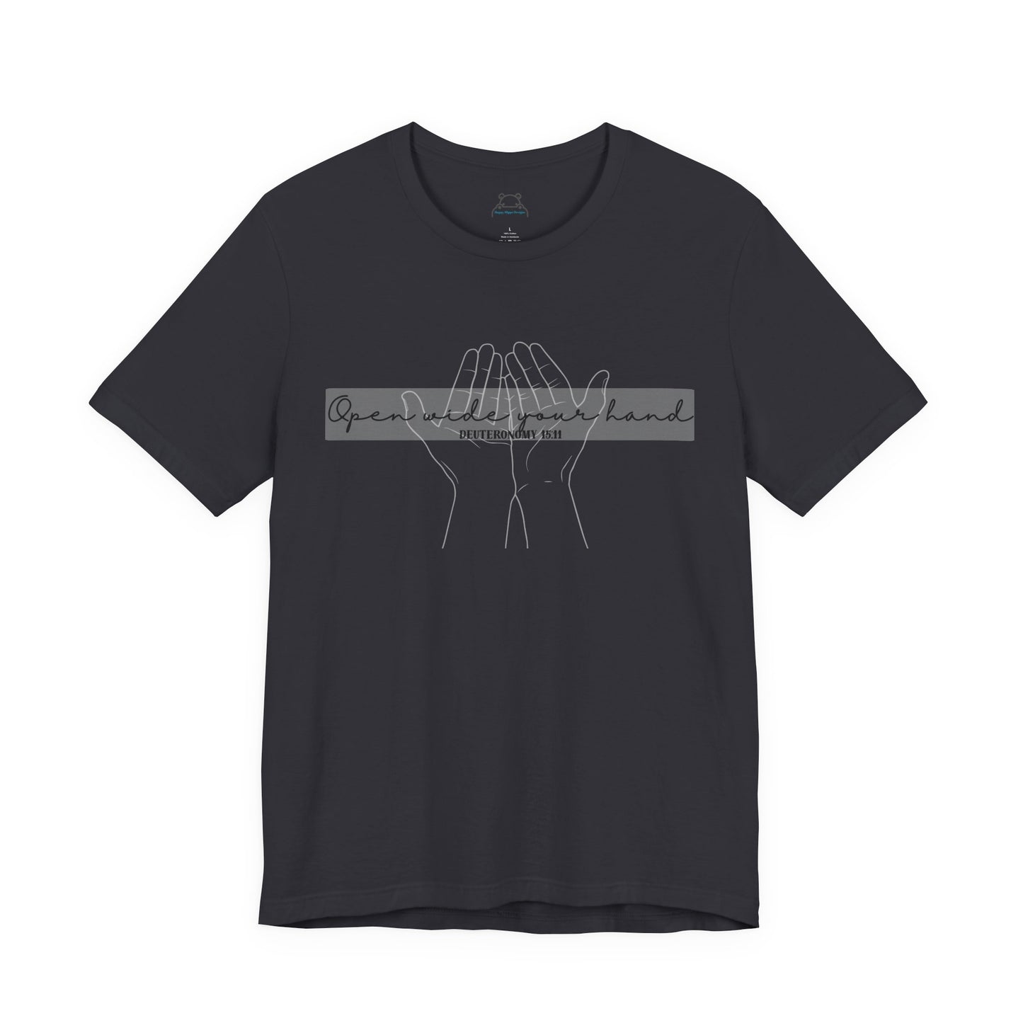 Open Wide your Hand - Christian Apparel