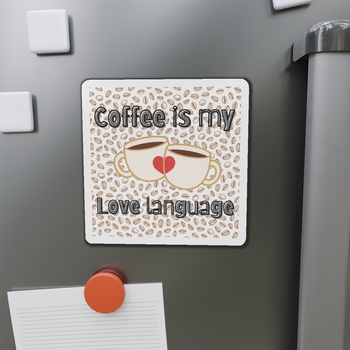 Coffee is My Love Language Die-Cut Magnet - Perfect Gift for Coffee Lovers