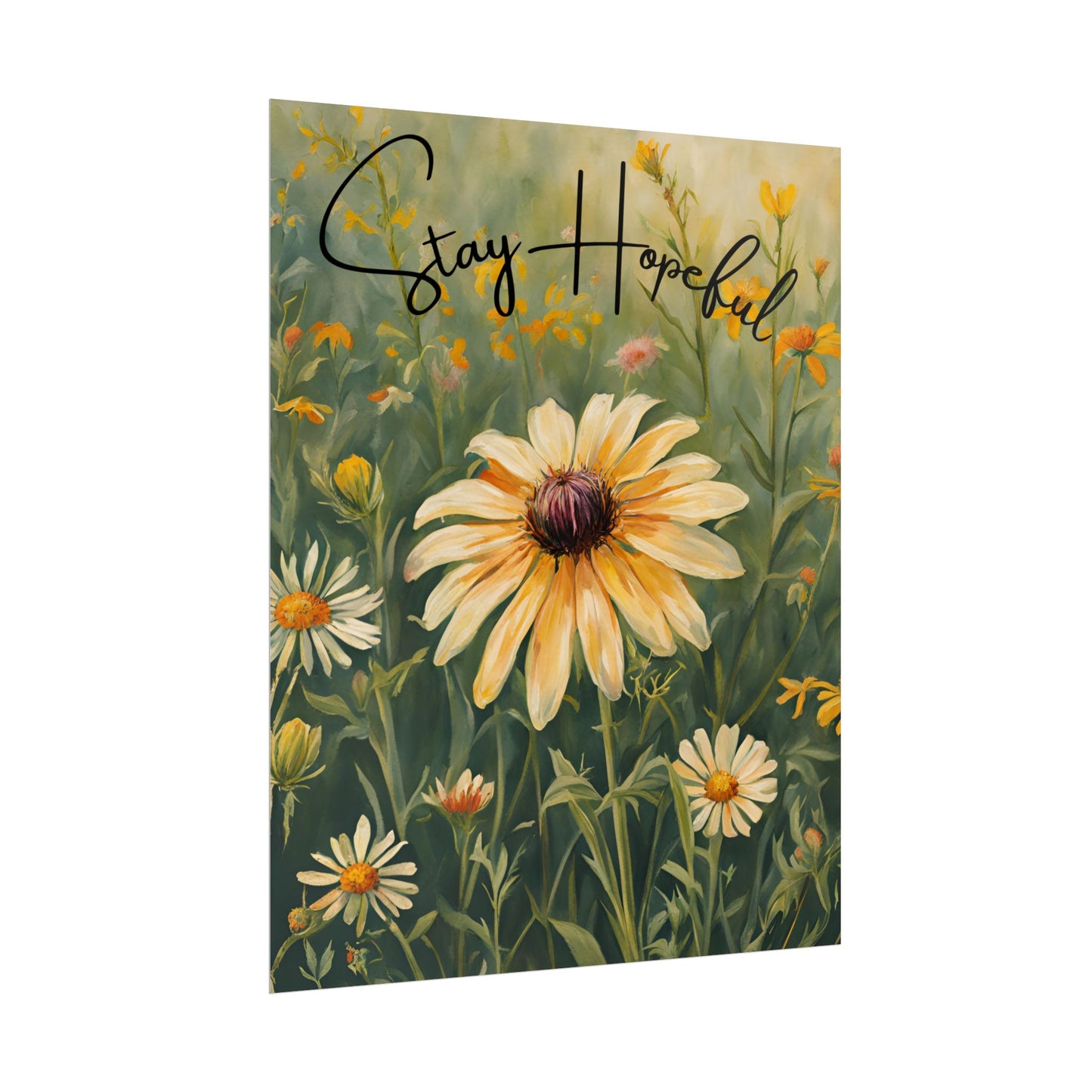 Stay Hopeful-Affirmations Poster