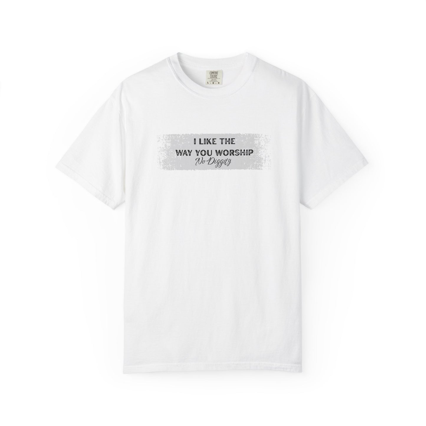I Like the Way You Worship Unisex T-shirt, Casual Tee, Gift for Music Lovers, Trendy Apparel, Comfortable Fashion