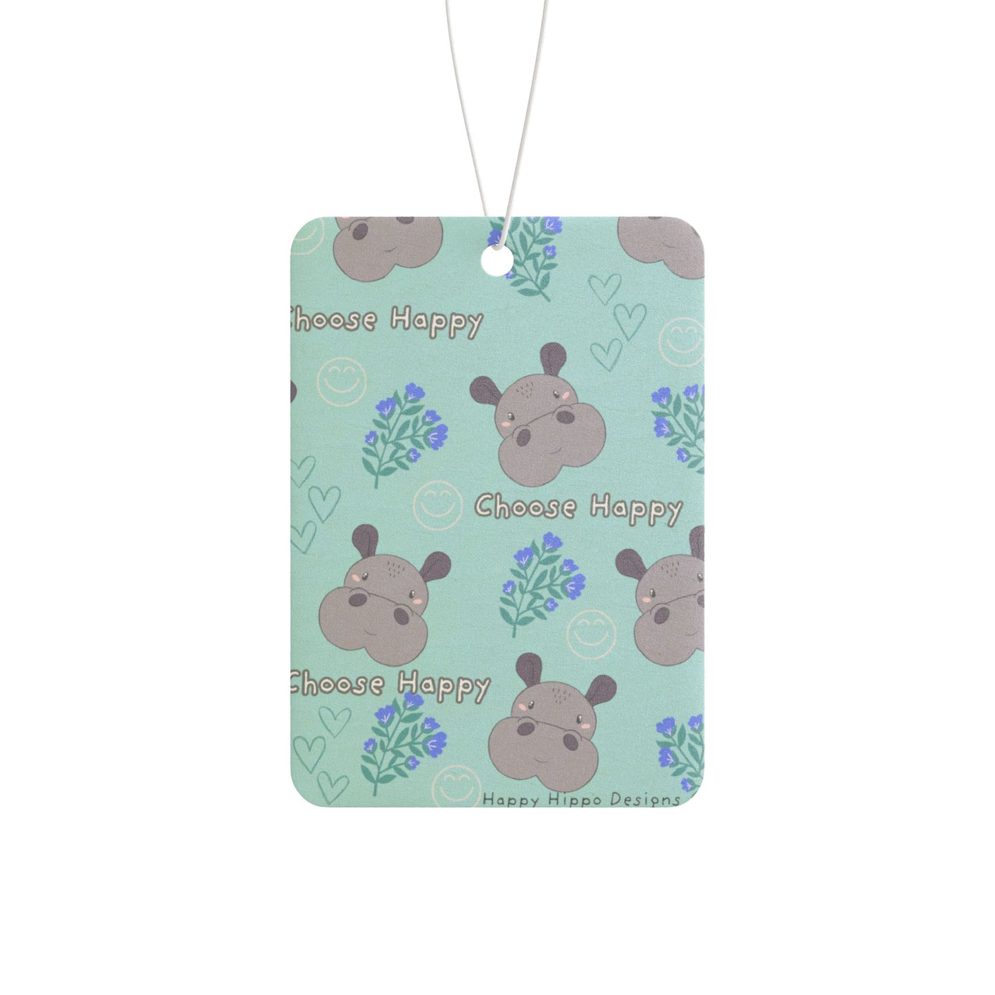Car Air Freshener - Choose Happy Hippo Designs Reminder to Choose Happy
