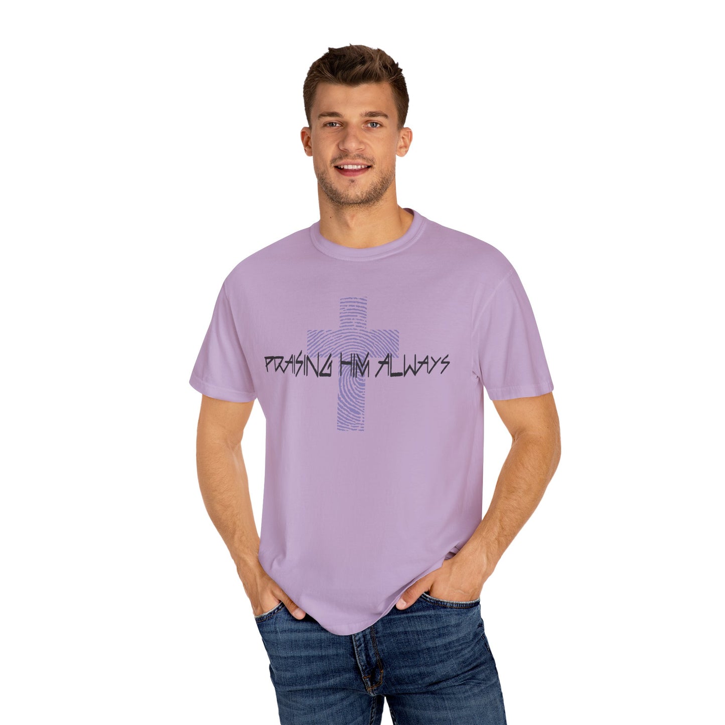 Faith-Based Unisex T-shirt - Praising Him Always Design