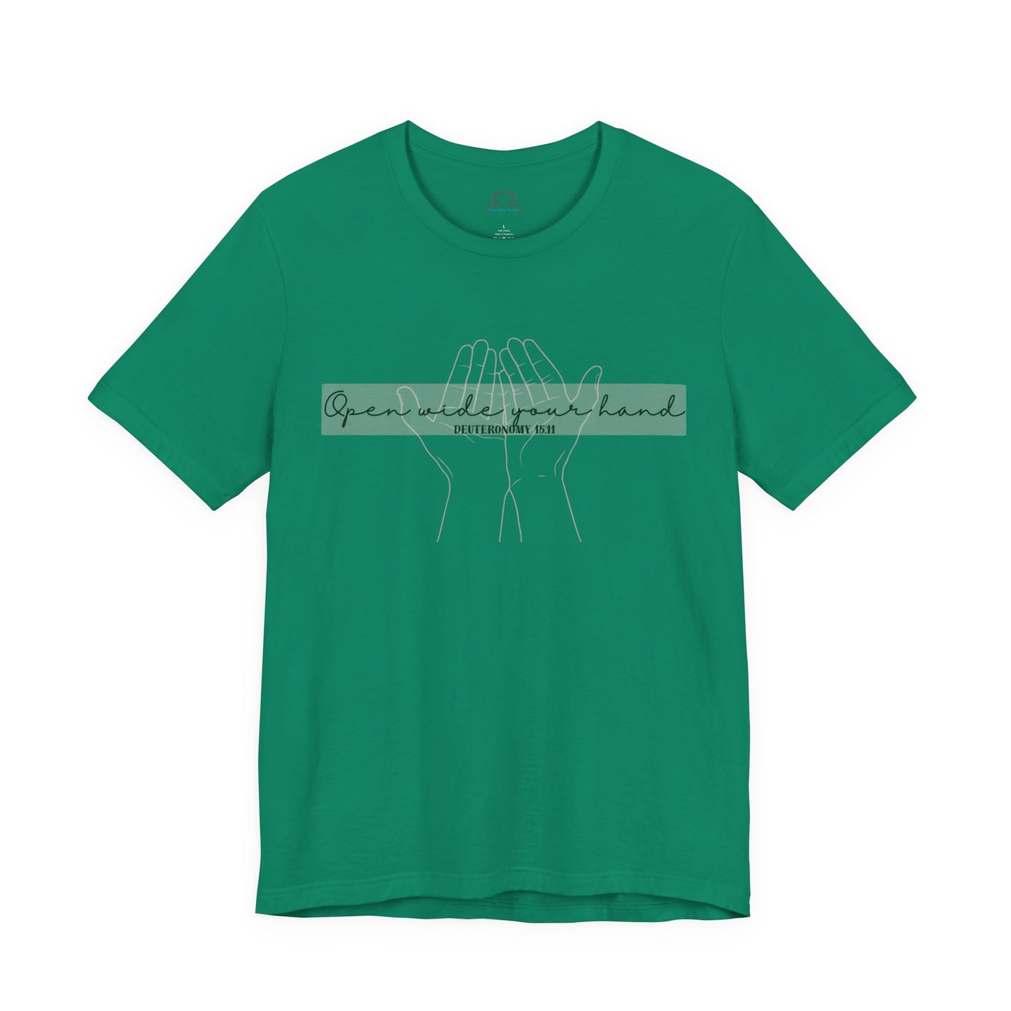 Open Wide your Hand - Christian Apparel