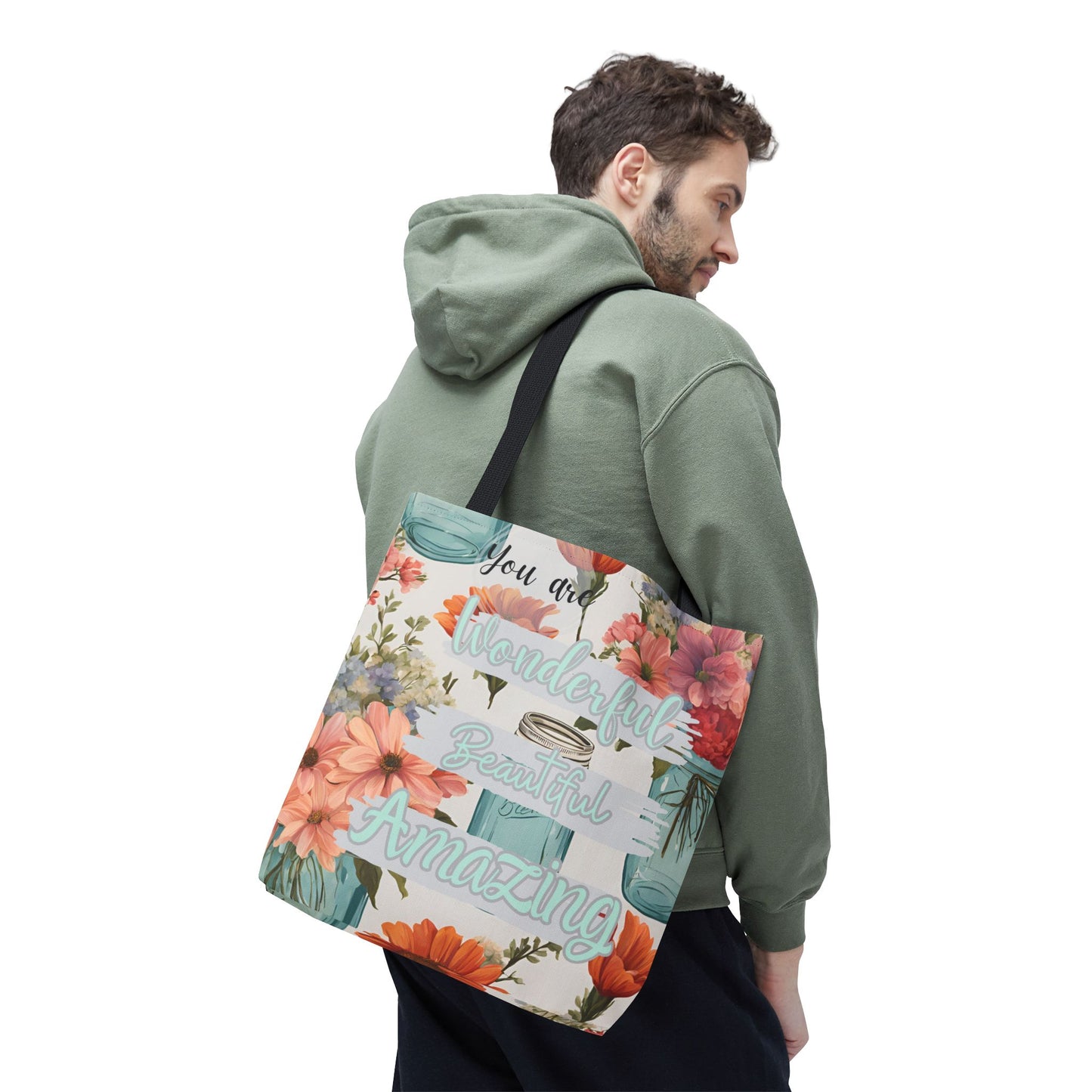 Floral Inspirational Tote Bag - You Are Wonderful, Beautiful, Amazing